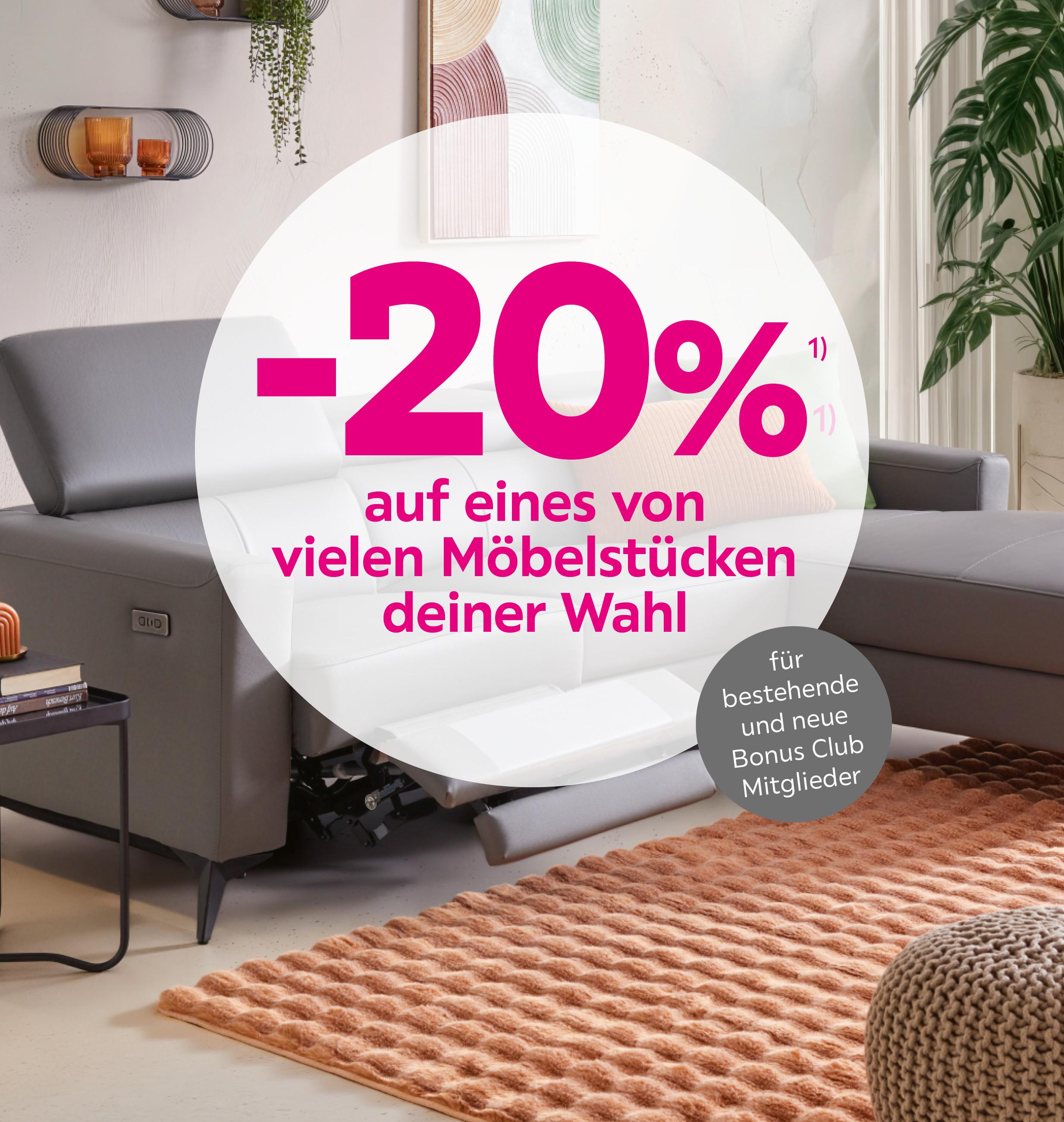 -20% auf eines von vielen Möbelstücken deiner Wahl