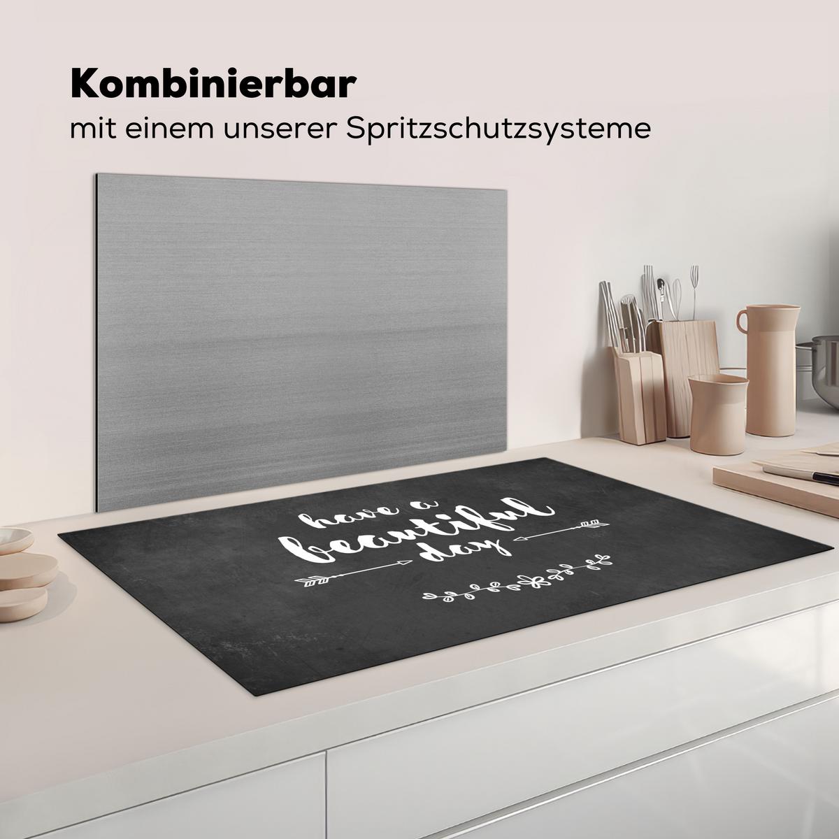 HERDABDECKPLATTE Zitat - Einen schönen Tag - Grau - Weiß Induktionsschutz 91.2x52 cm - Anthrazit, Kunststoff (91.2/52/0.2cm) - MuchoWow