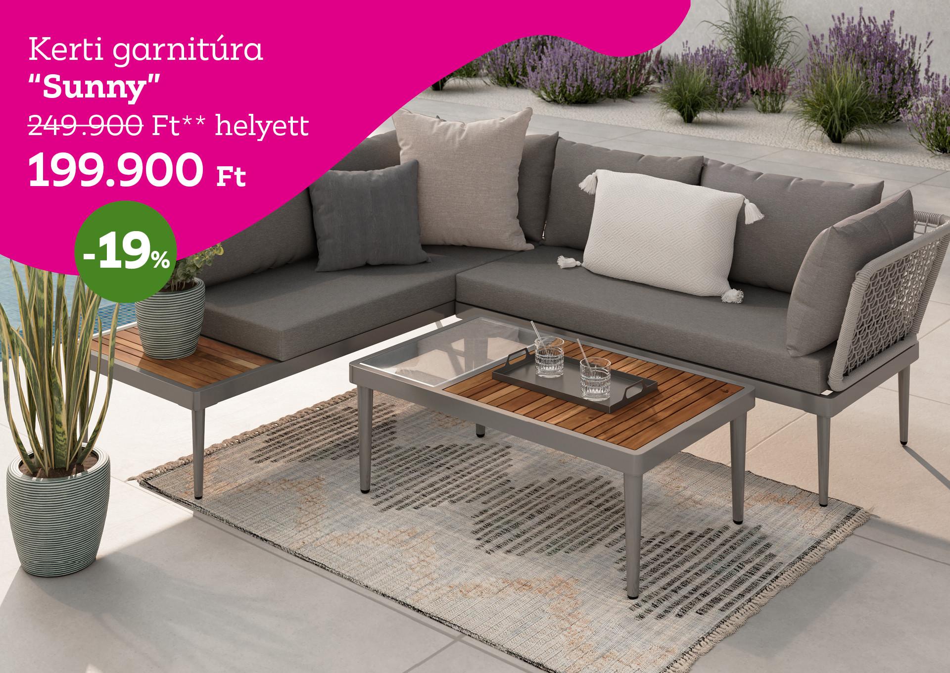 Kerti garnitúra SUNNY 249000 Forint helyett 199900 Forint, kedvezmény mértéke 19%