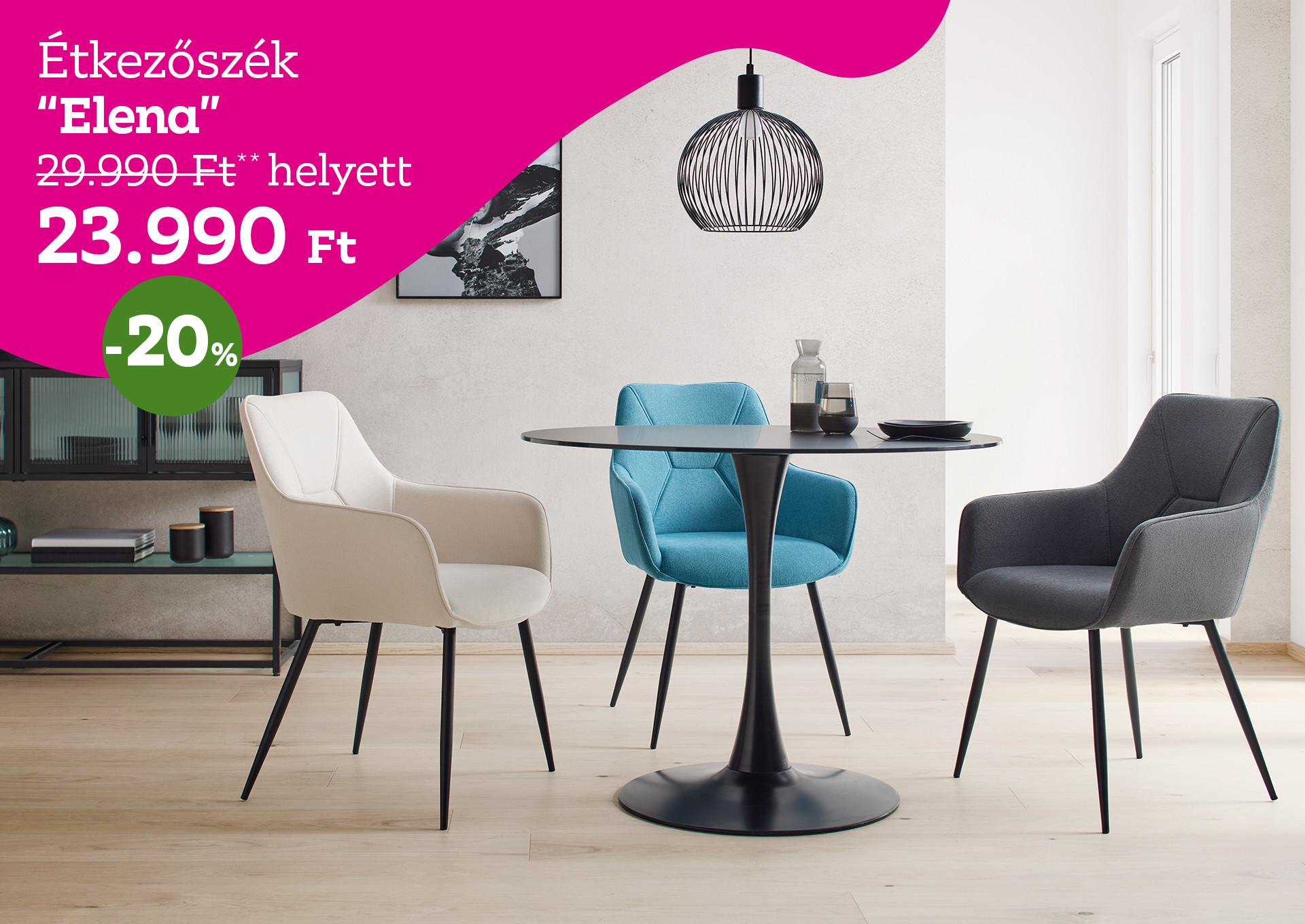 étkezőszék Elena 29990 Forint helyett 23990 Forint kedvezmény mértéke 20%
