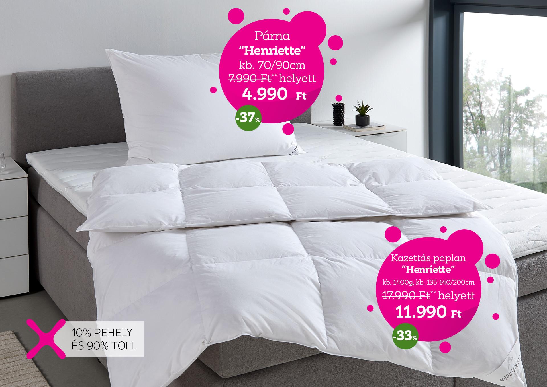 HENRIETTE Kazettás paplan 7990 Forint helyett 4990 Forint, 37% kedvezmény; Párna 17990 Forint helyett 11990 Forint, 33% kedvezmény