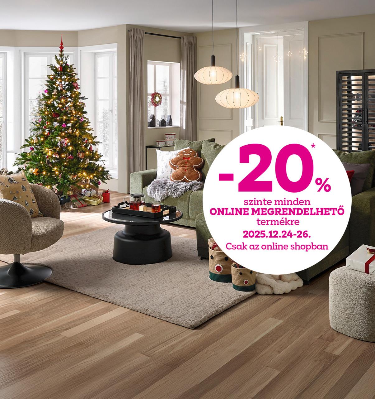 -20% szinte minden online megrendelhető termékre 2025.12.24-25. között csak az online shopban!