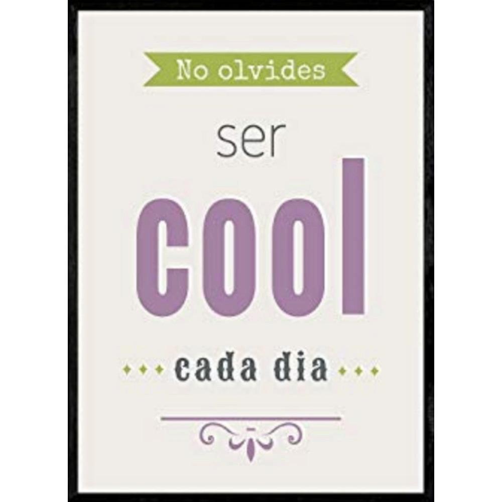 POSTER Positive Quote – Be Cool A4 Rahmenlos - Klar, Papier (29.7/5/21cm) - Nacnic