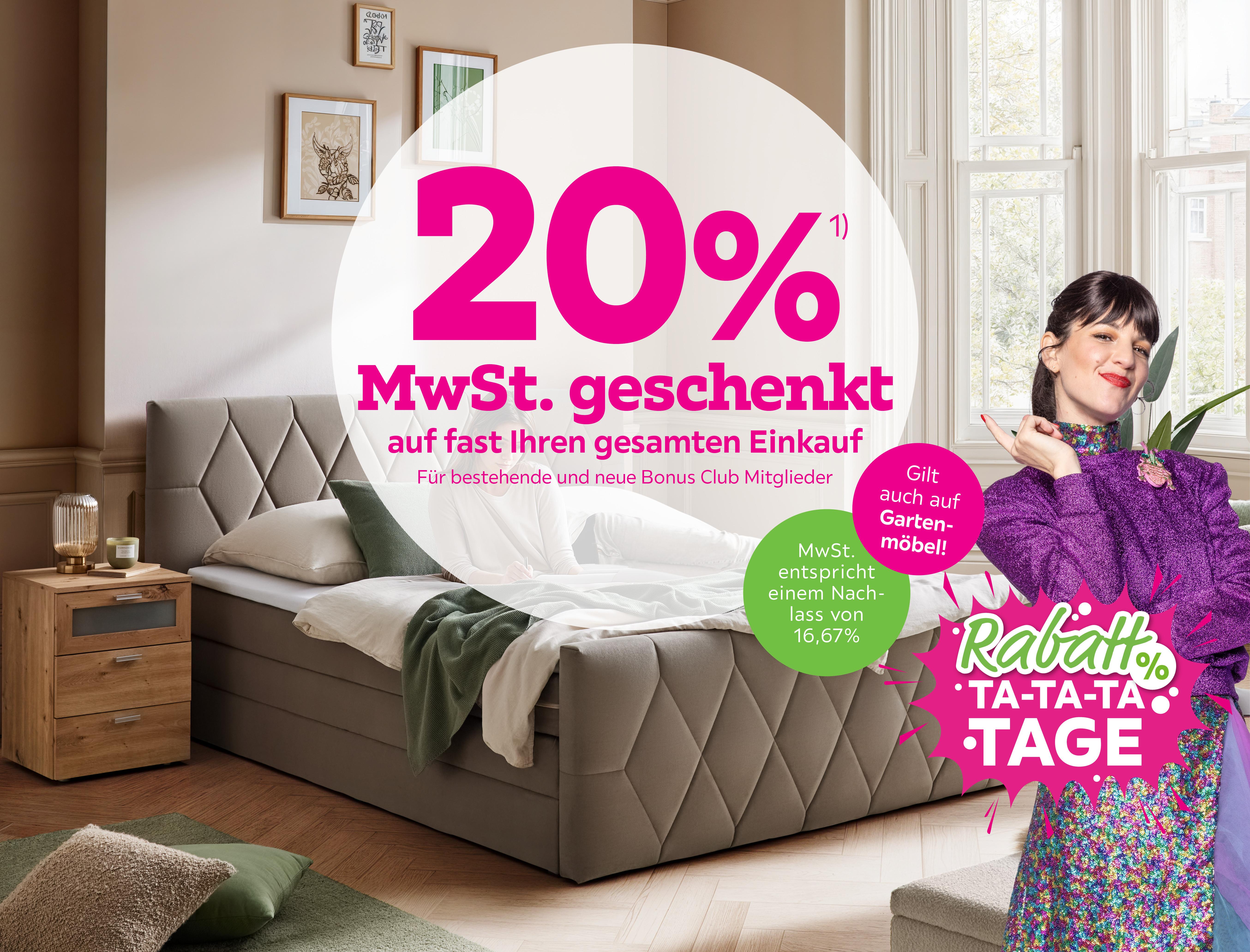 20% MwSt. geschenkt auf fast Ihren gesamten Einkauf für bestehende und neue Bonus Club Mitglieder