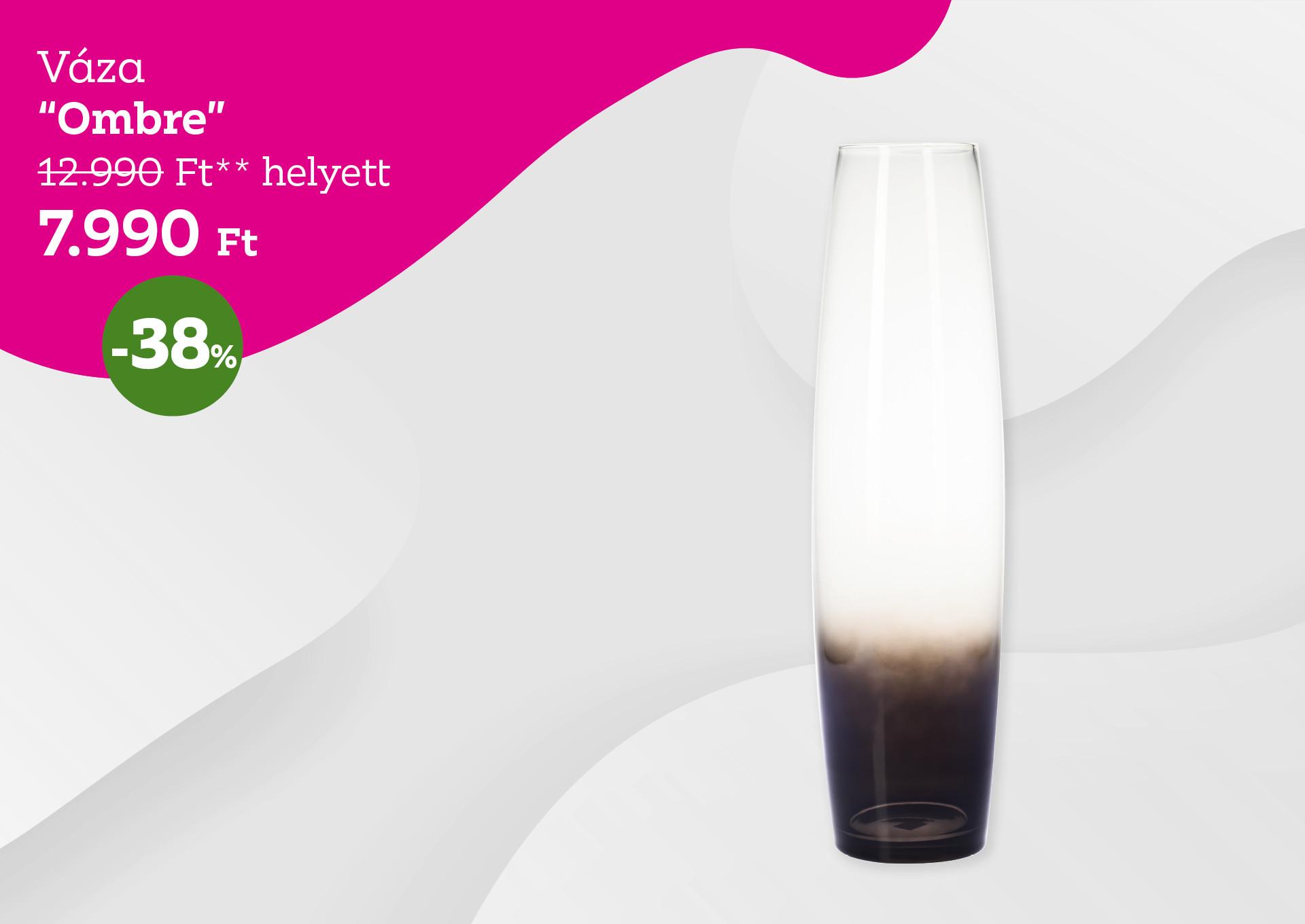 Váza OMBRE 12990 Forint helyett 7990 Forint, kedvezmény mértéke 38%