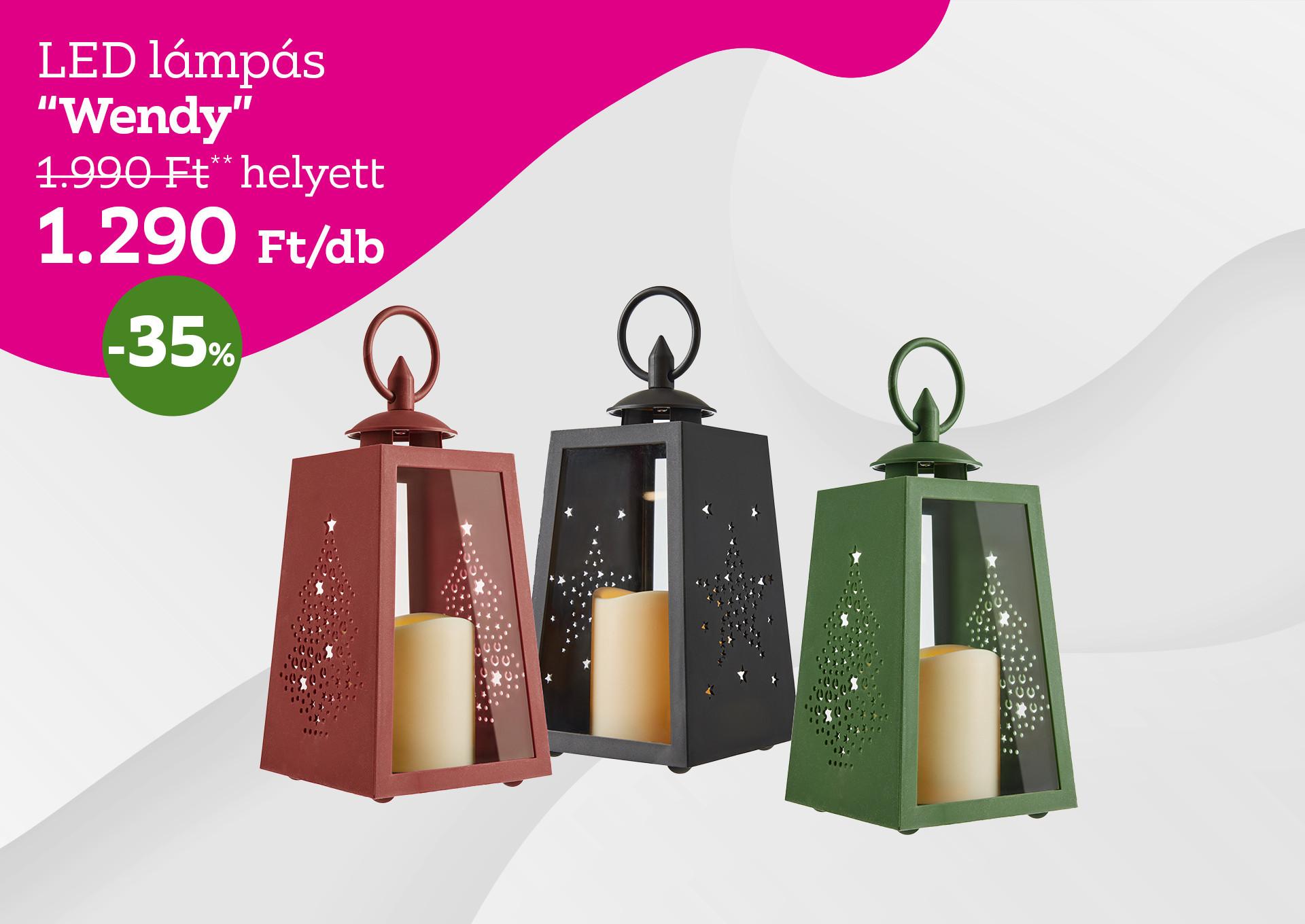 LED lámpás WENDY 1990 Forint helyett 1290 Forint, kedvezmény mértéke 35%