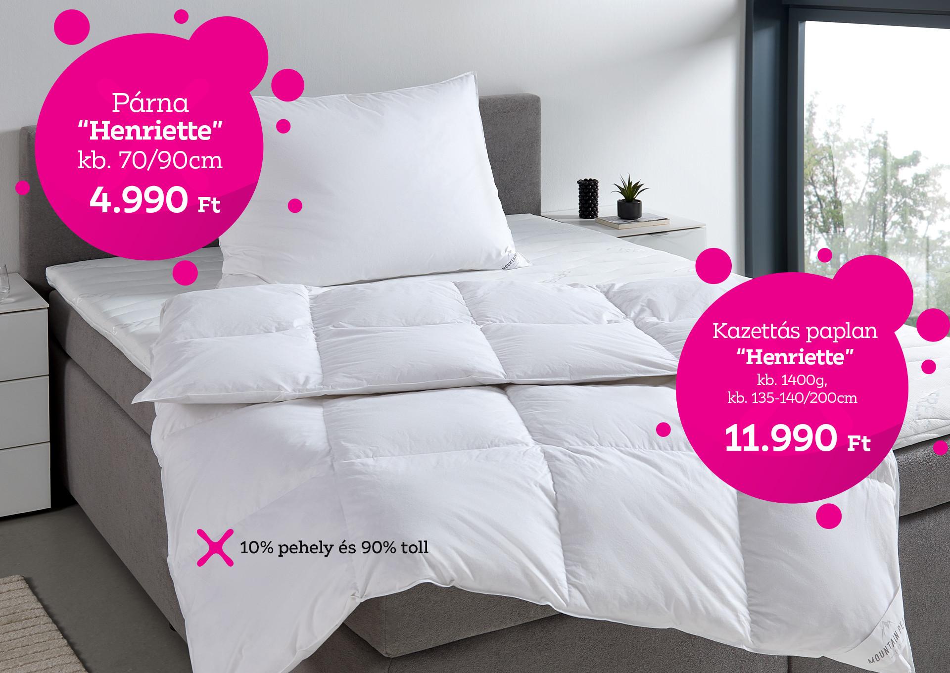 HENRIETTE párna 4.990 Ft, kazettás paplan 11.990 Ft