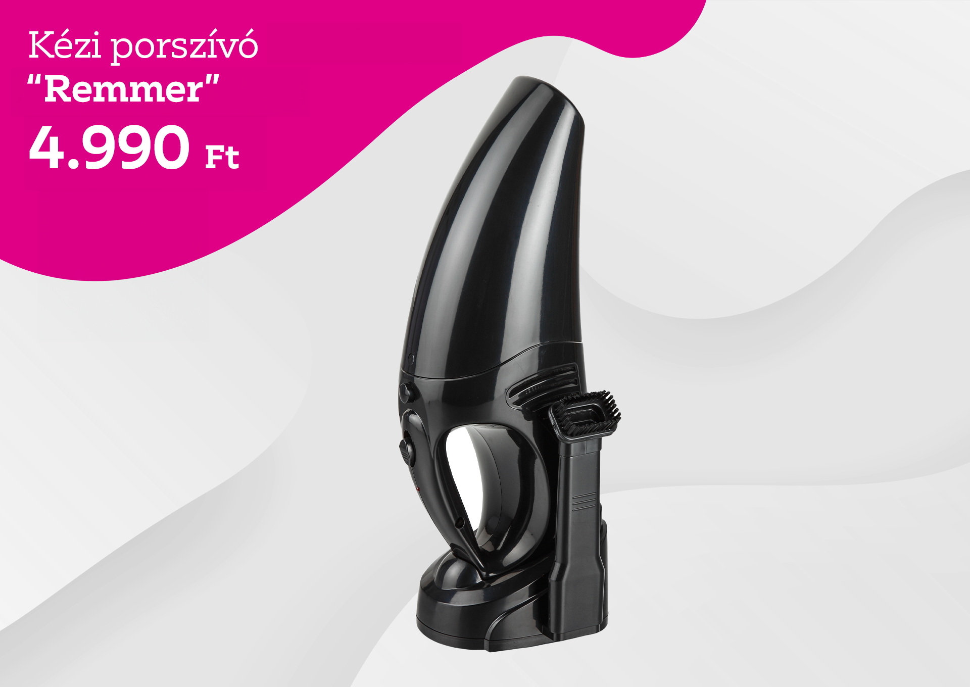 Kézi porszívó REMMER 4990 Forint