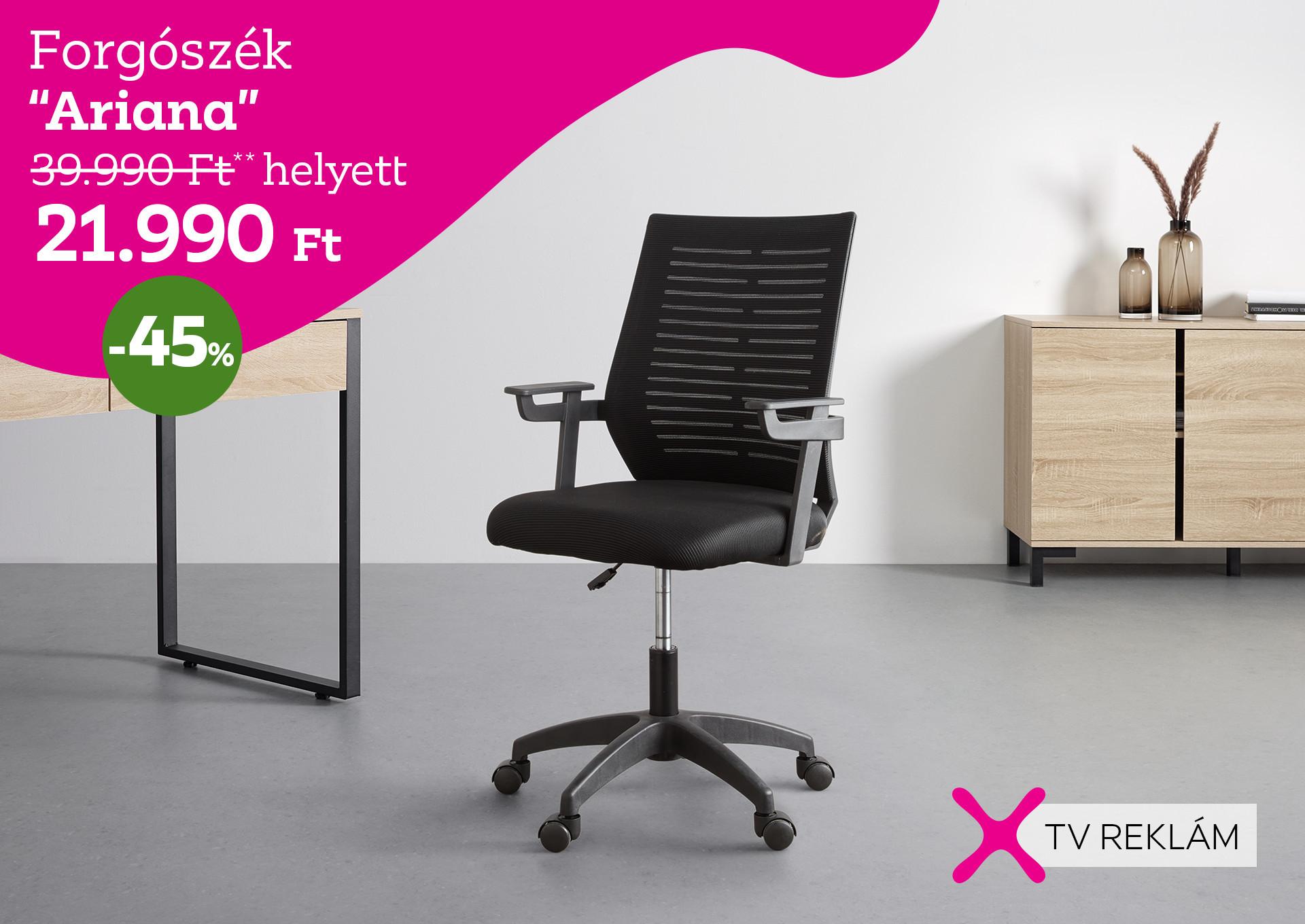 Forgószék ARIANA 39990 Forint helyett 21990, Forint kedvezmény mértéke 45%