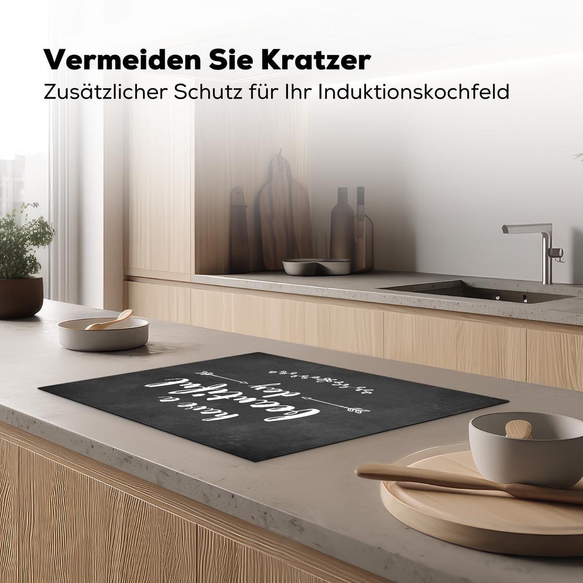 HERDABDECKPLATTE Zitat - Einen schönen Tag - Grau - Weiß Herdabdeckung Induktionsfeld 70x52 cm - Anthrazit, Kunststoff (70/52/0.2cm) - MuchoWow