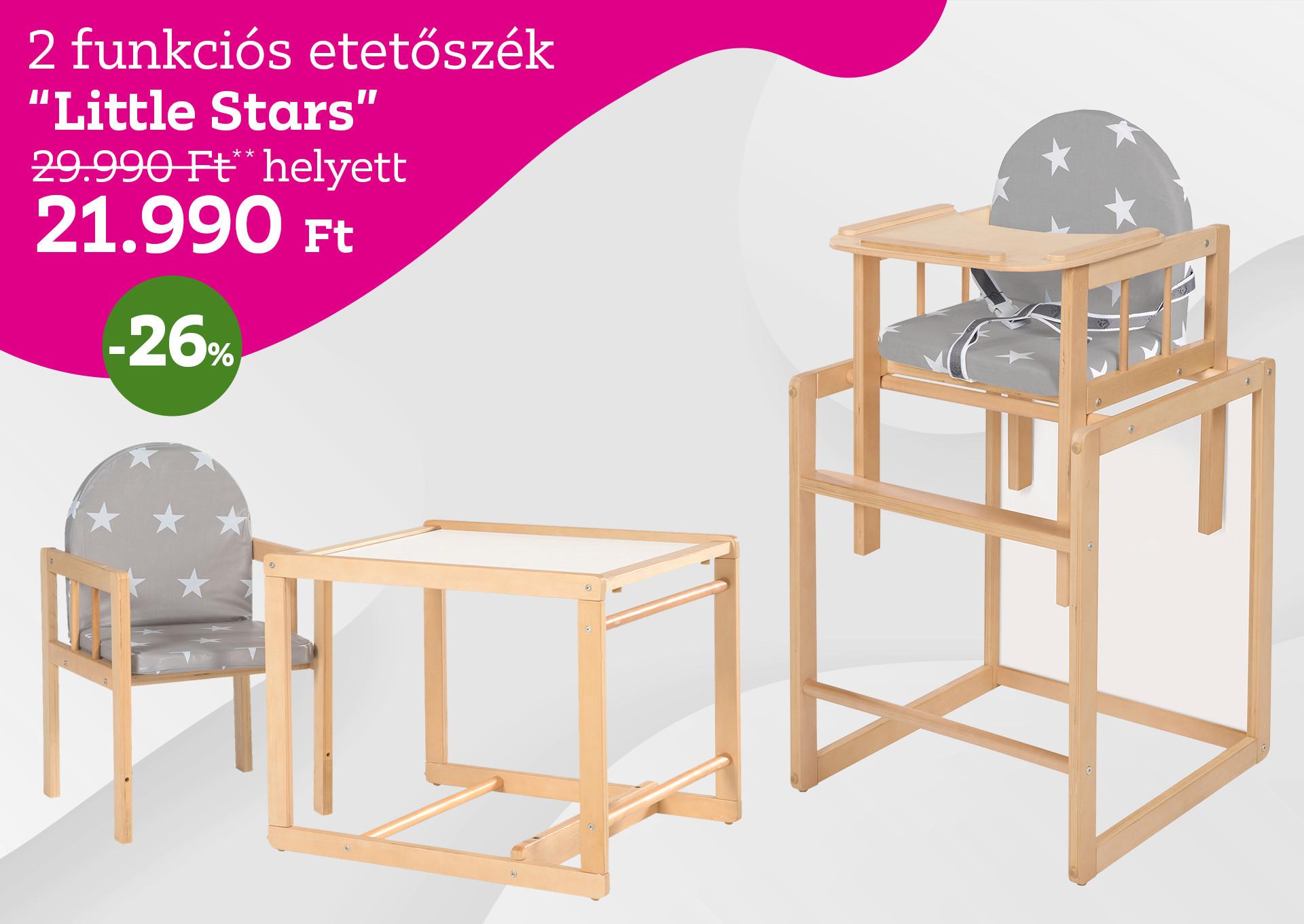 Multifunkciós etetőszék LITTLE STARS 29990 Forint helyett 21990 Forint, kedvezmény mértéke 26%