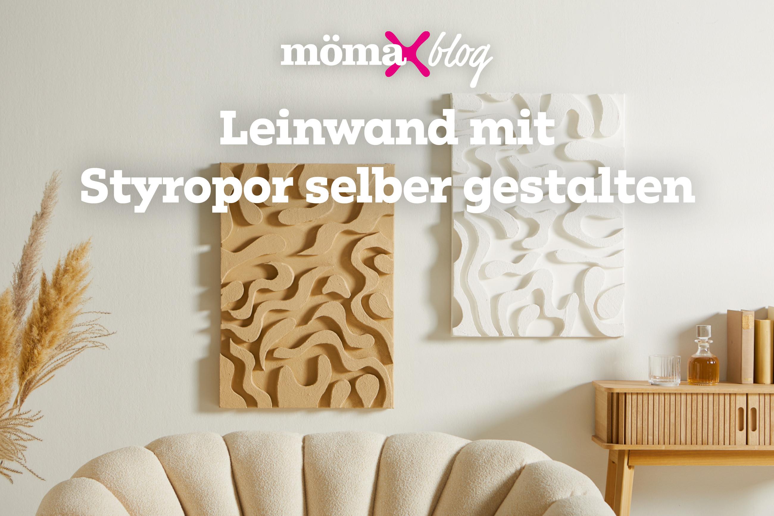 Leinwand mit Styropor selber gestalten