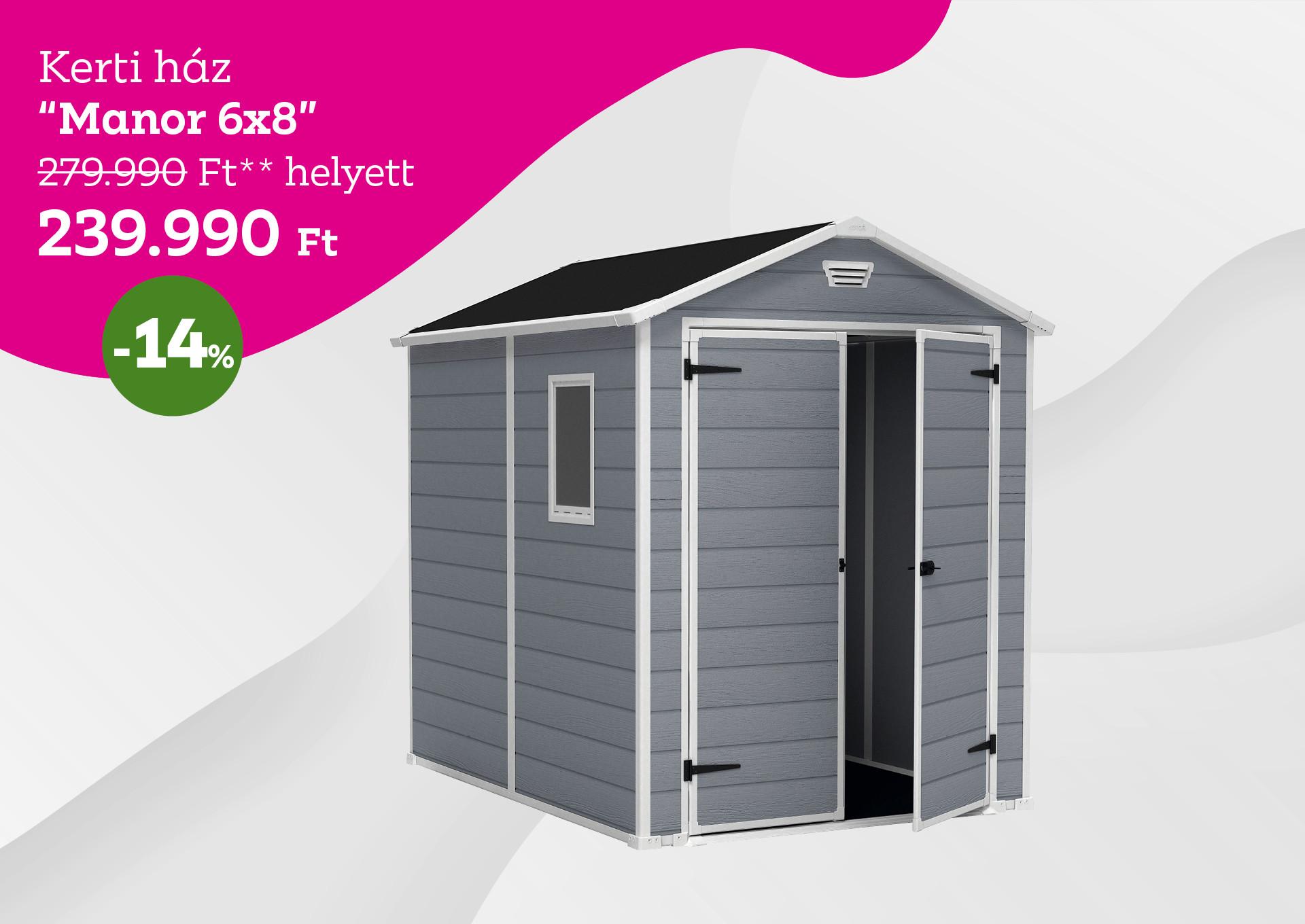 Kerti ház MANOR 6X8 m 279990 Forint helyett 239990 Forint, kedvezmény mértéke 14%