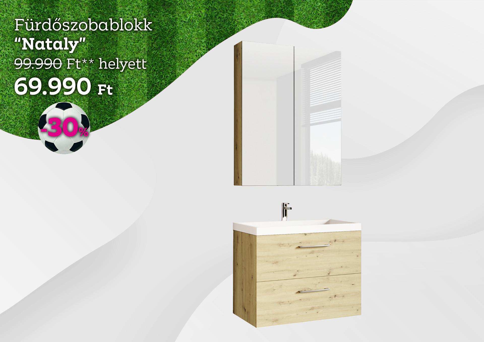Fürdőszoba blokk Nataly 99990 Forint helyett 69990 Forint, kedvezmény mértéke 30%