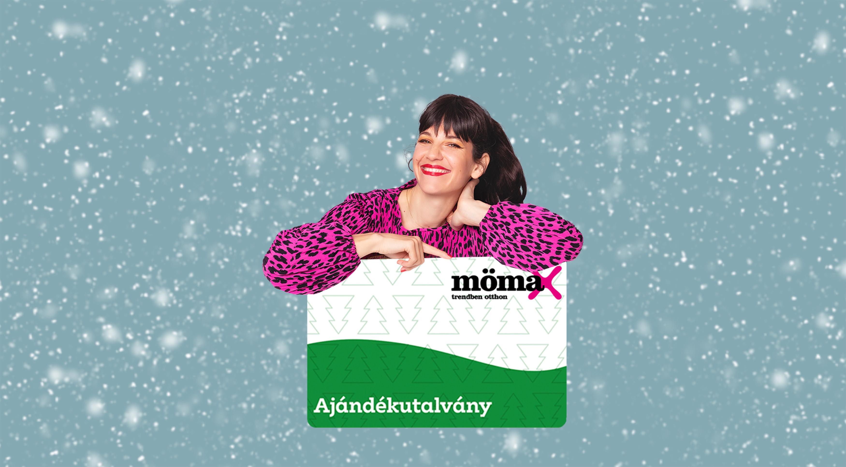 Ajándékozz mömax Ajándékkártyát!