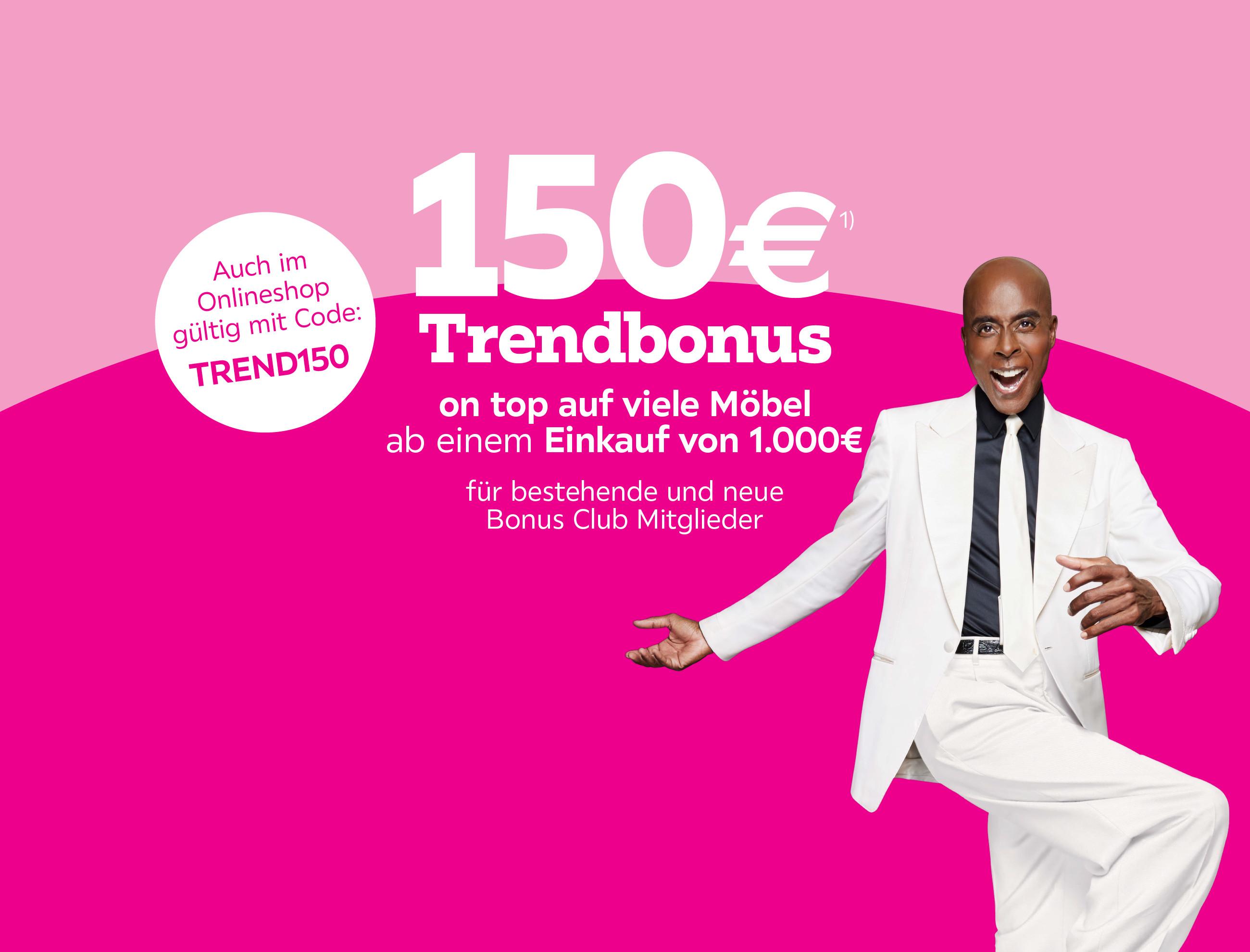 150€ Trendbonus