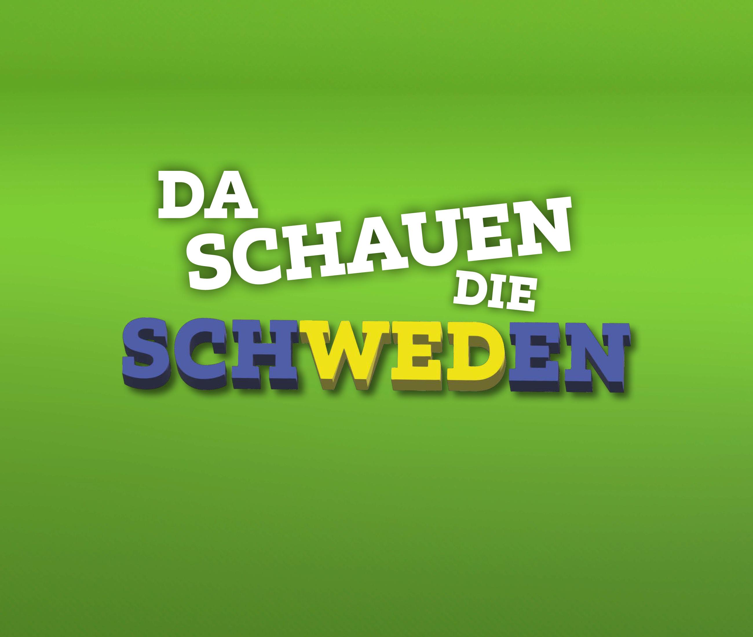 Da schauen die Schweden