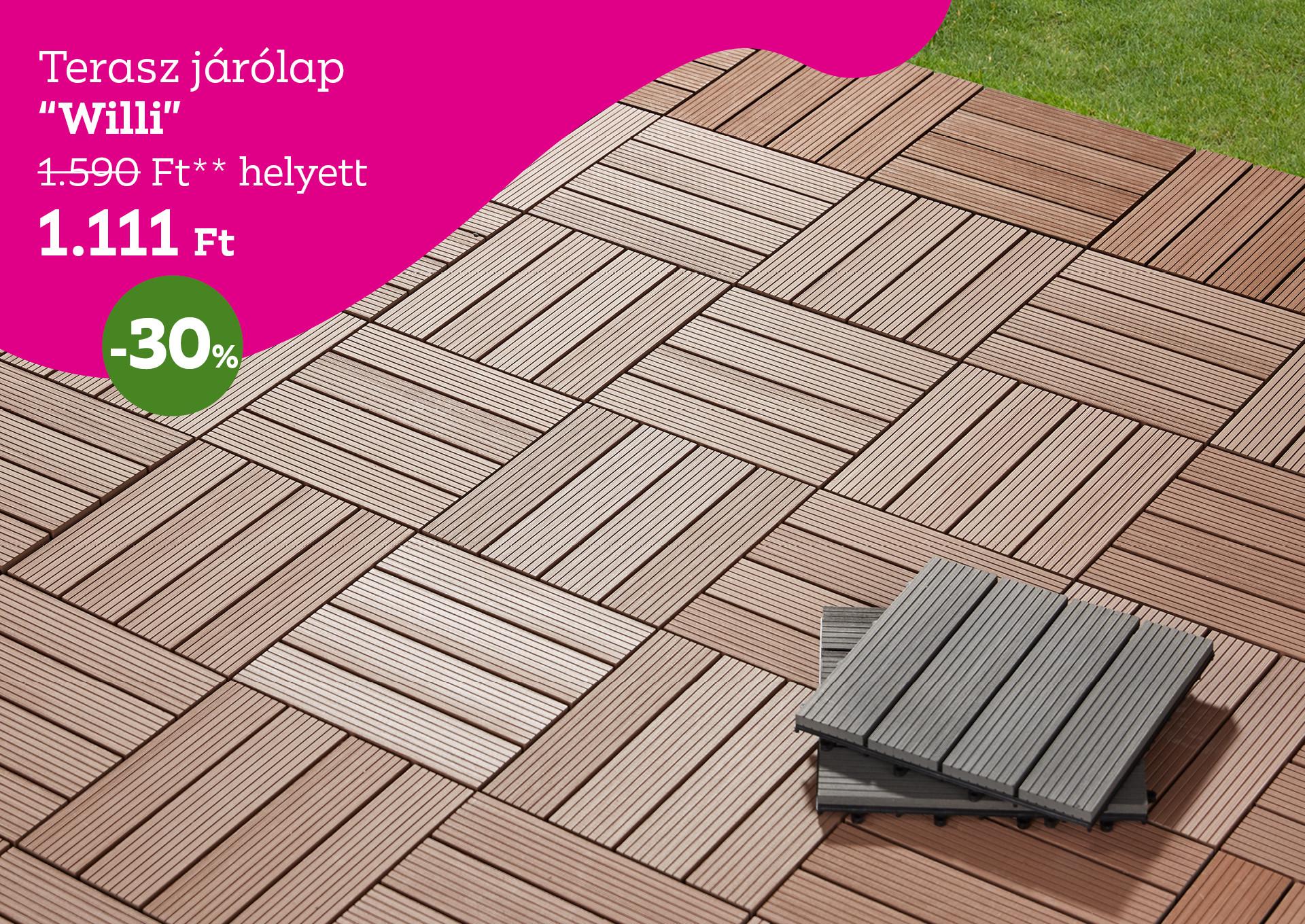 Terasz járólap WILLI 1590 Forint helyett 1111 Forint, kedvezmény mértéke 30%