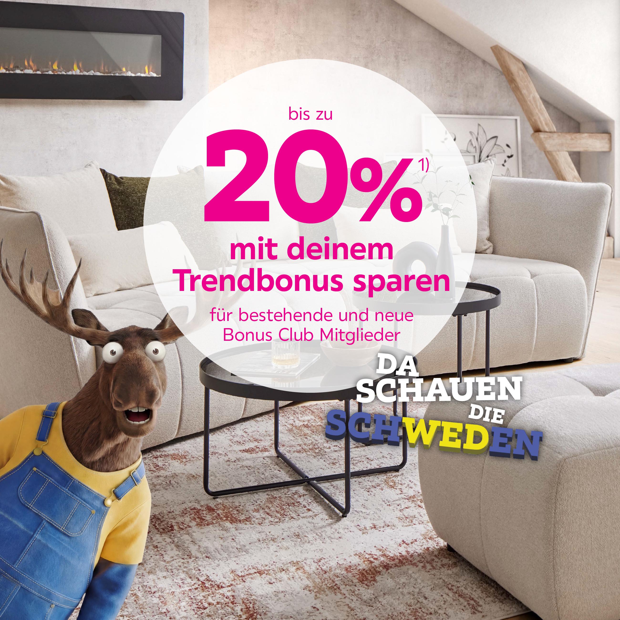 bis zu 20% mit deinem Trendbonus sparen für bestehende und neue Bonus Club Mitglieder