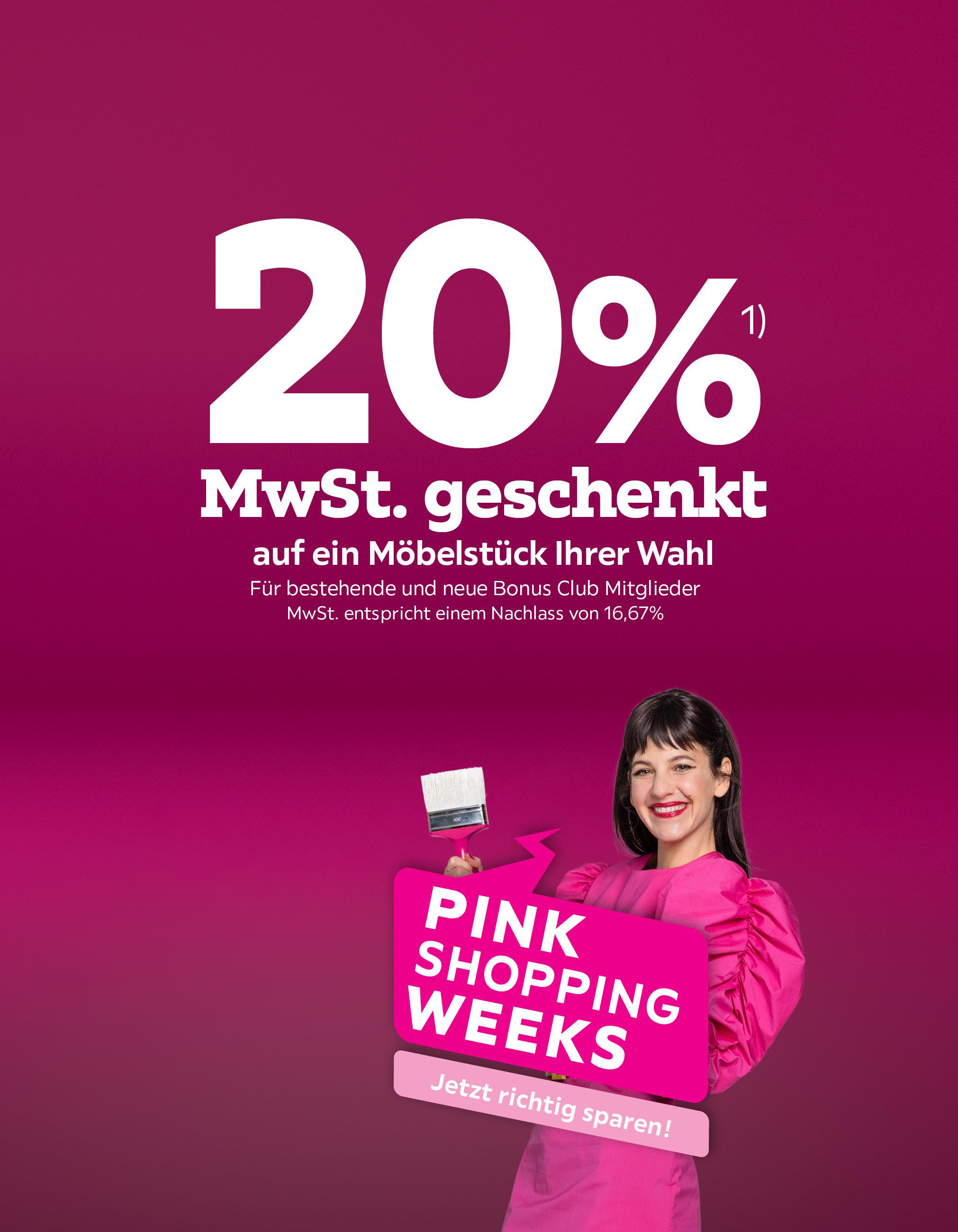20% MwSt. geschenkt auf ein Möbelstück Ihrer Wahl
