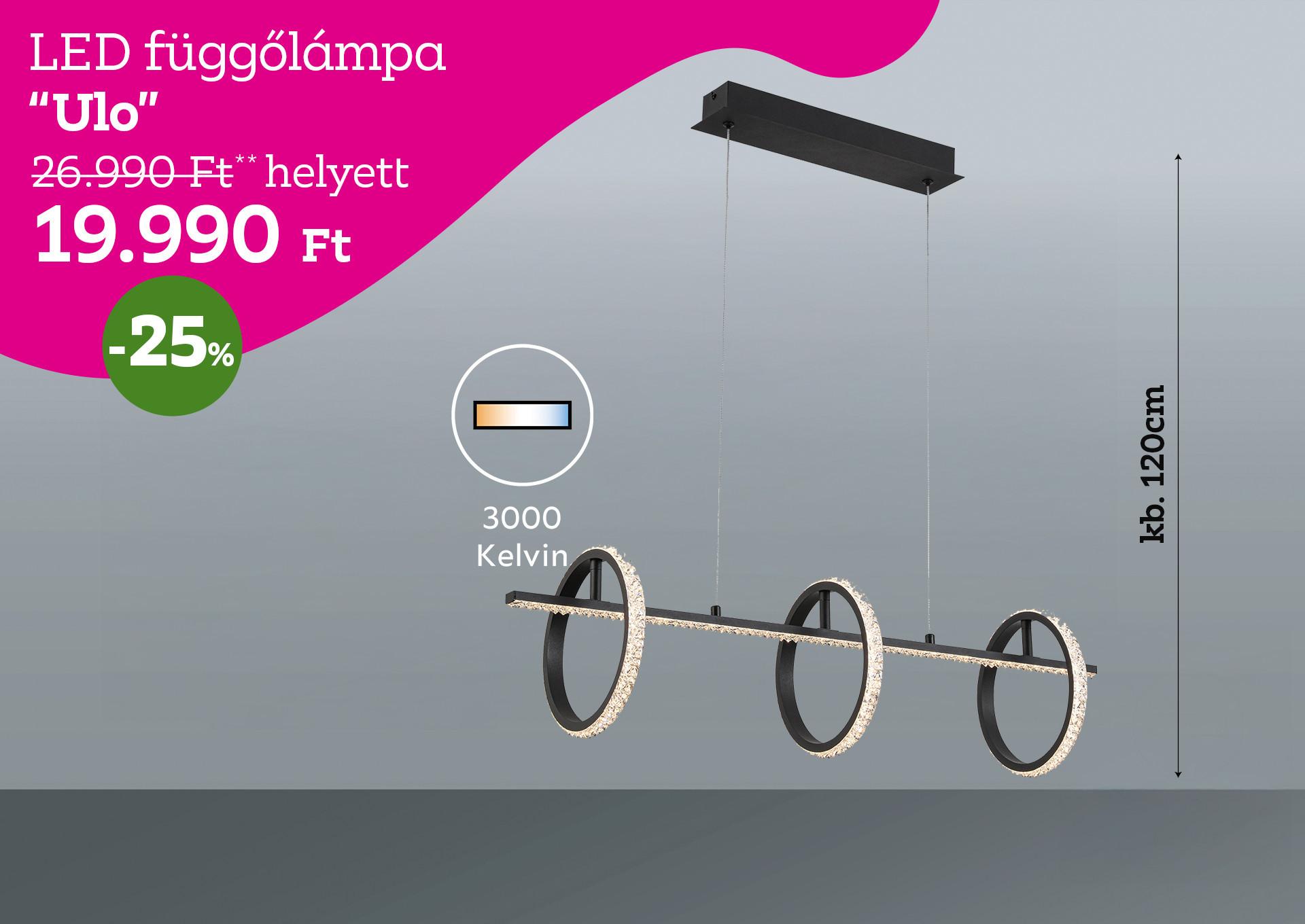 LED függőlámpa  ULO 26990 Forint helyett 19990 Forint, kedvezmény mértéke 25%