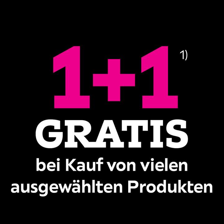 1+1 gratis bei Kauf von vielen ausgewählten Produkten