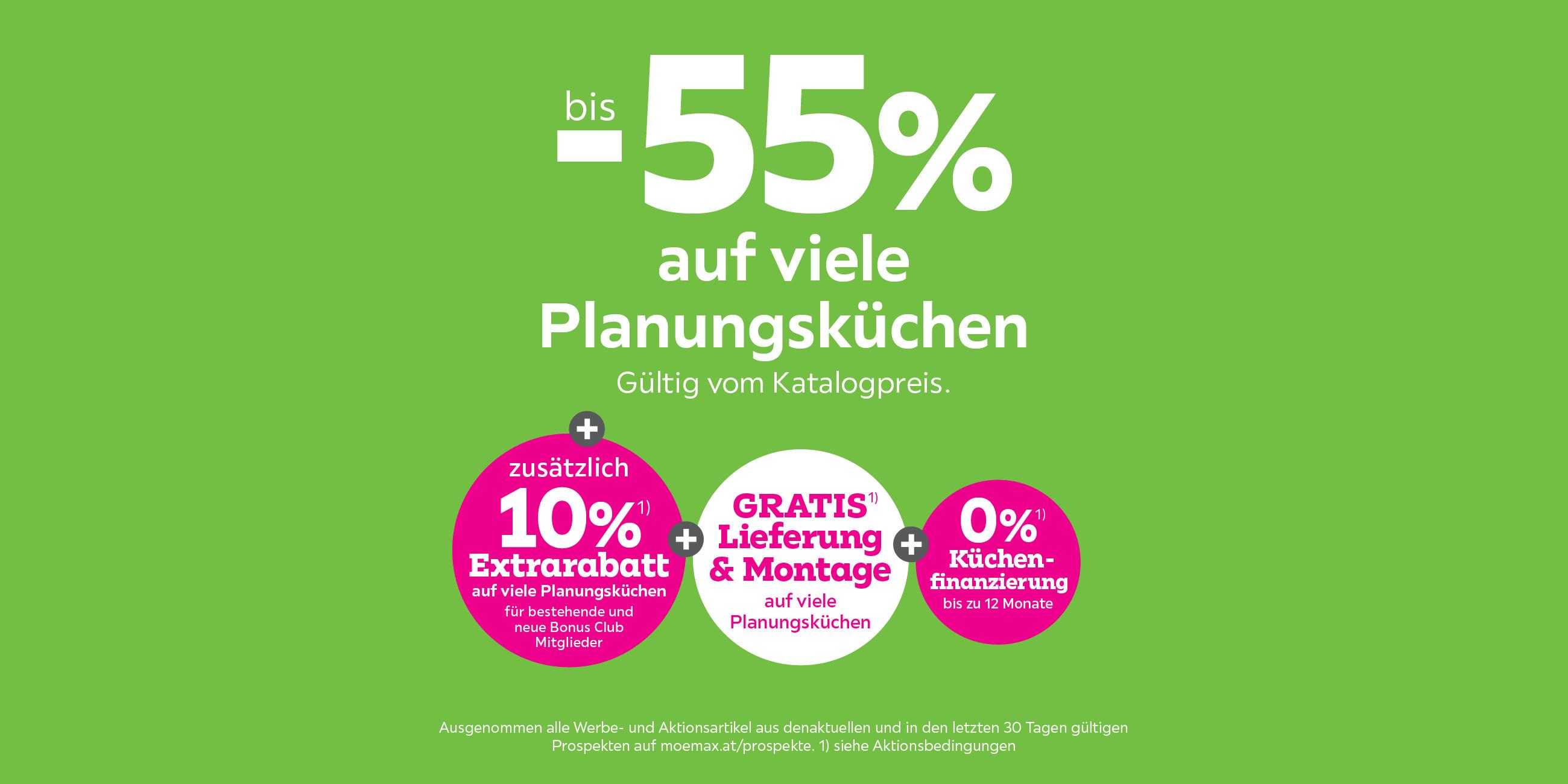 bis -55% auf viele Planungsküchen + 10% Extrarabatt für bestehende und neue Bonus Club Mitglieder + Gratis Lieferung & Montage auf viele Planungsküchen + 0% Küchenfinanzierung