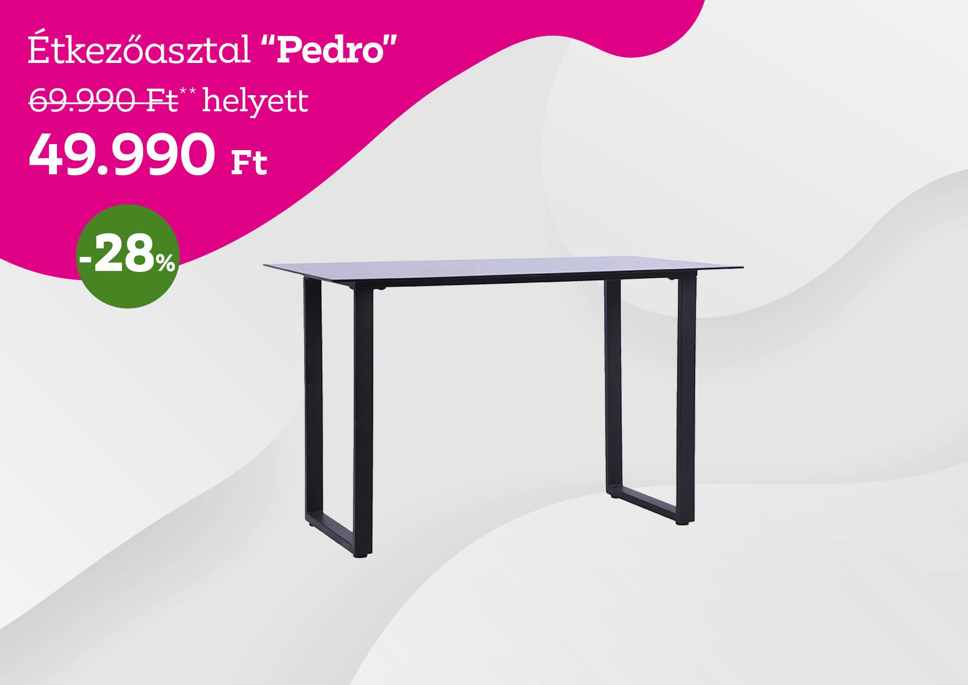 Étkezőasztal Pedro 69990 Forint helyett 49990 Forint kedvezmény mértéke 28%