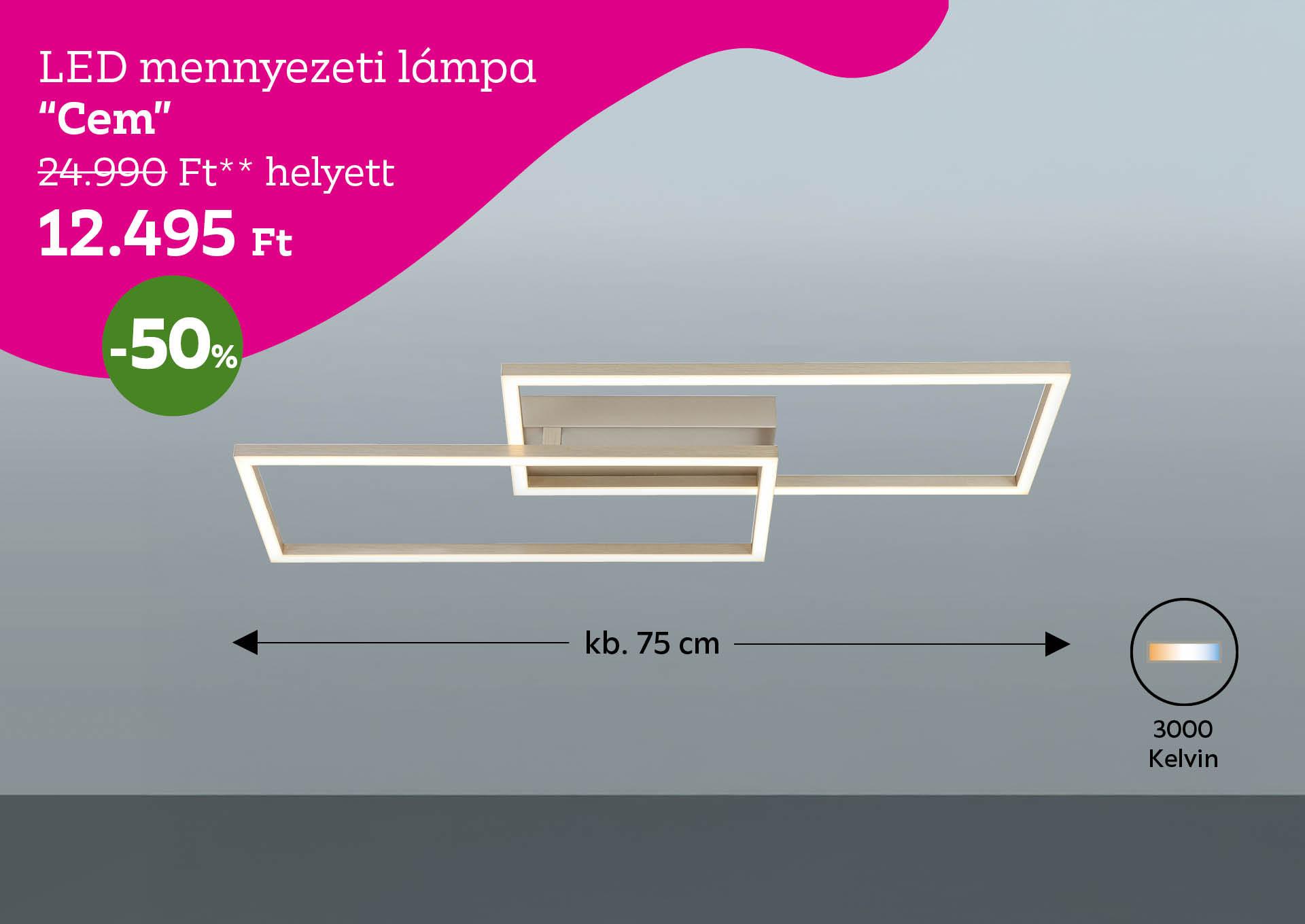 LED mennyezeti lámpa CEM 24990 Forint helyett 12495 Forint, kedvezmény mértéke 50%