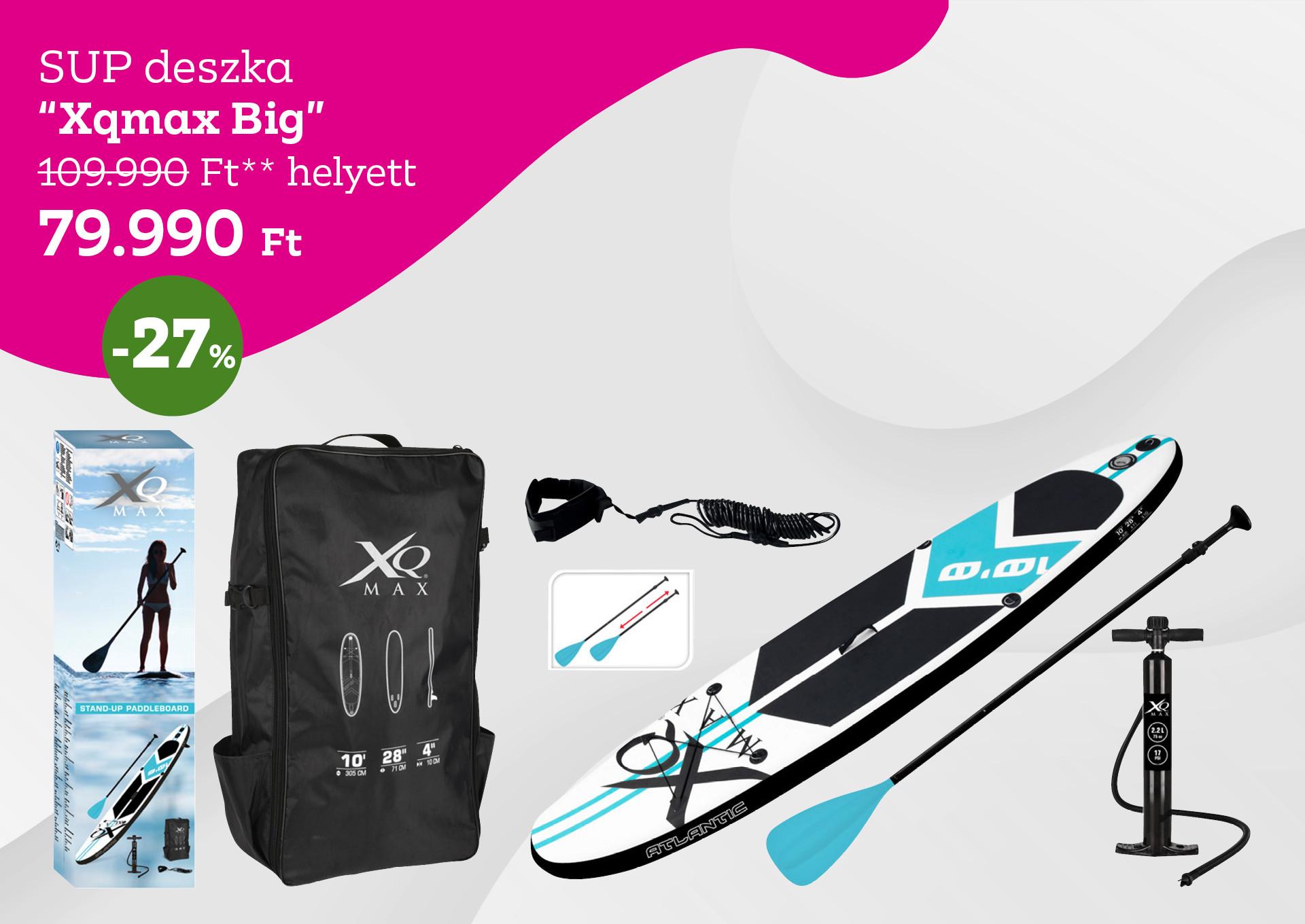 SUP deszka XQMAX BIG 109990 Forint helyett 79990 Forint, kedvezmény mértéke 27%
