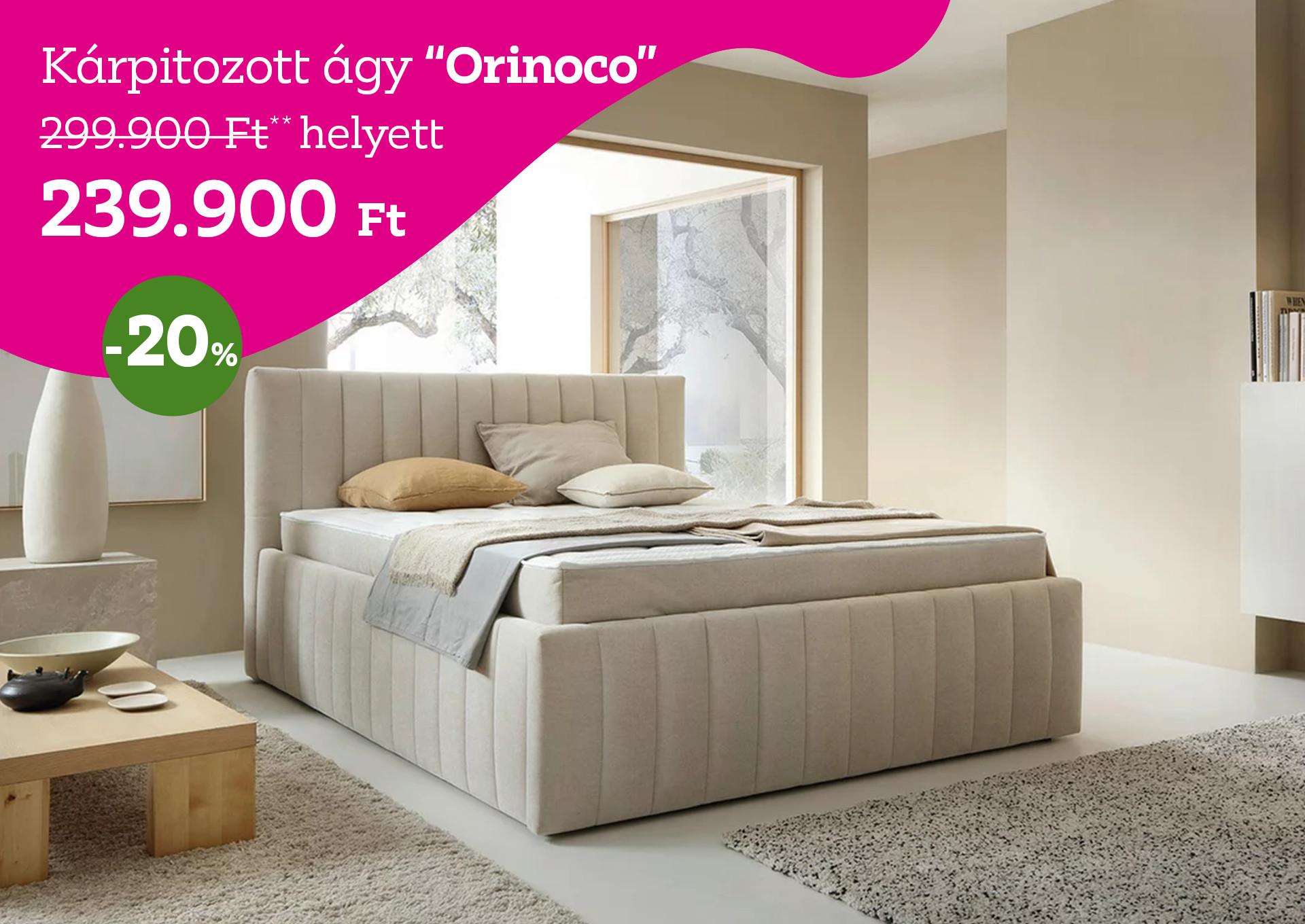 Orinoco kárpitozott ágy 299.900 Forint helyett 239900 Forint, kedvezmény mértéke: 20%