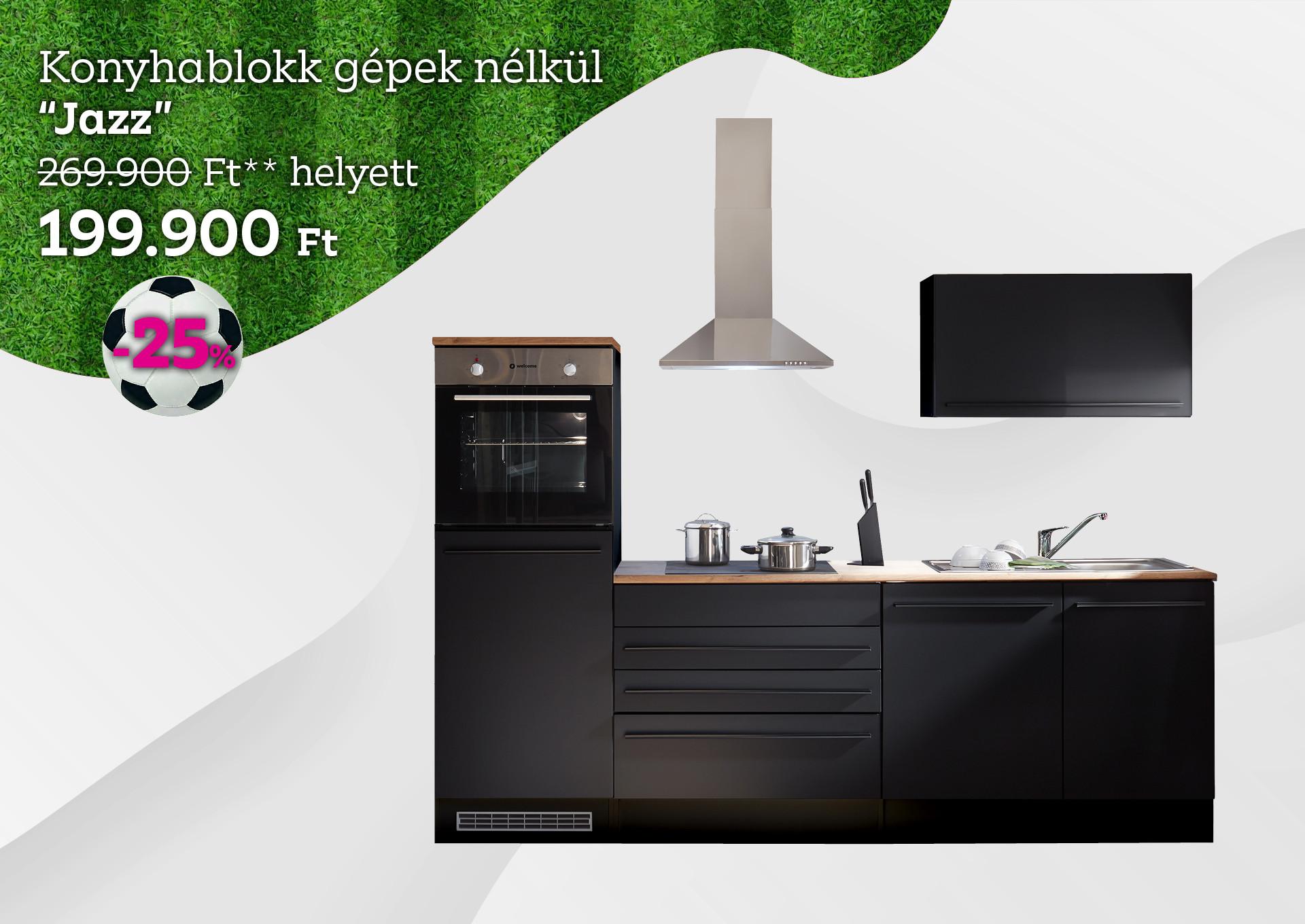 Konyhablokk Jazz 269900 Forint helyett 199900 Forint, kedvezmény mértéke 25%