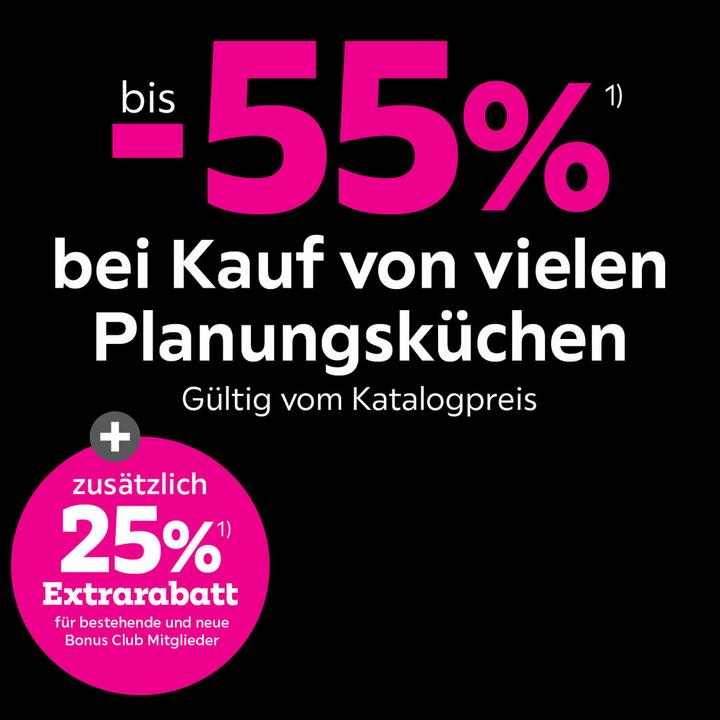 Bis -55% bei Kauf von vielen Planungsküchen