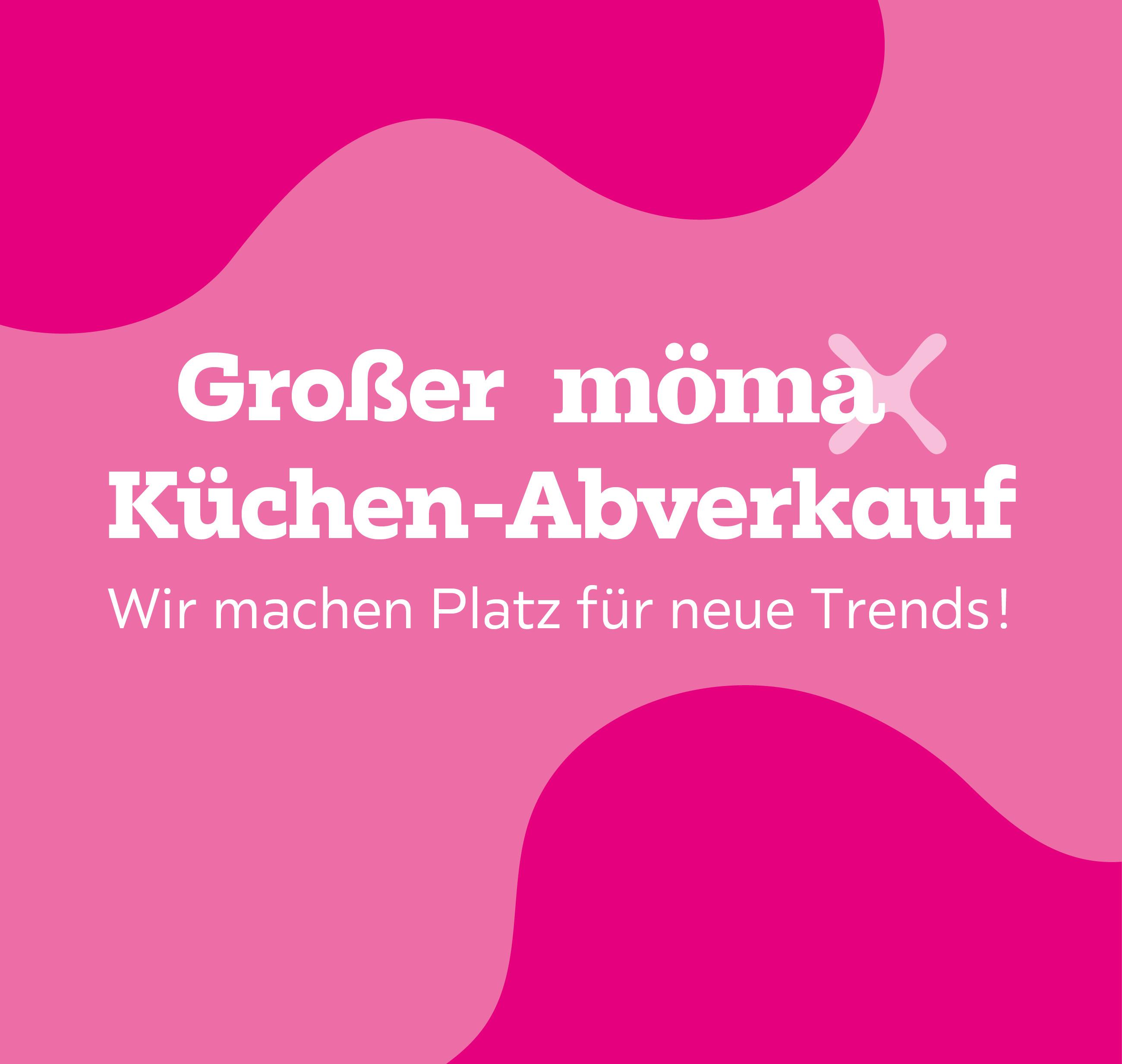 Großer mömax Küchen-Abverkauf 