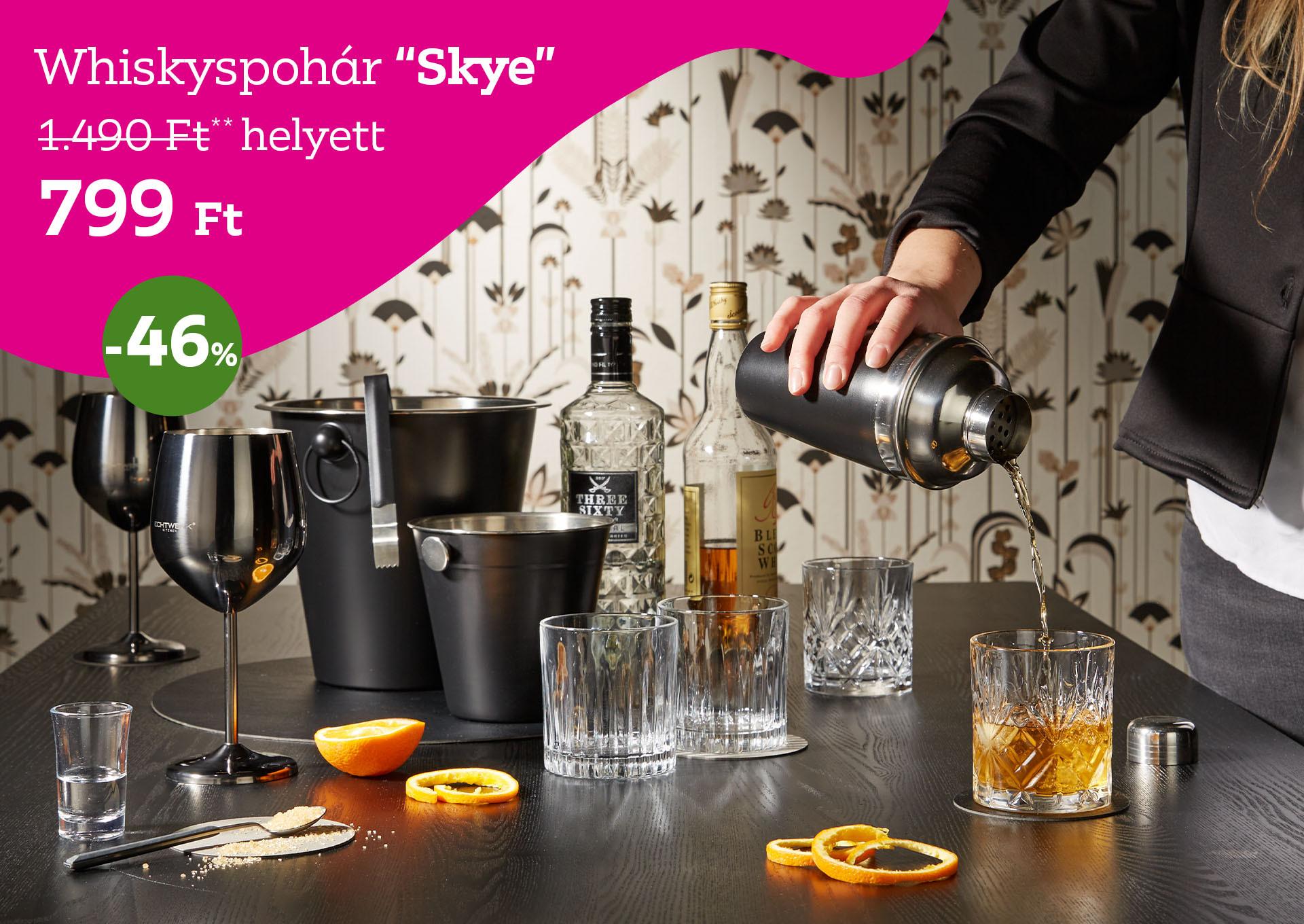 Whiskyspohár SKYE 1490 Forint helyett 799 Forint, kedvezmény mértéke 46%