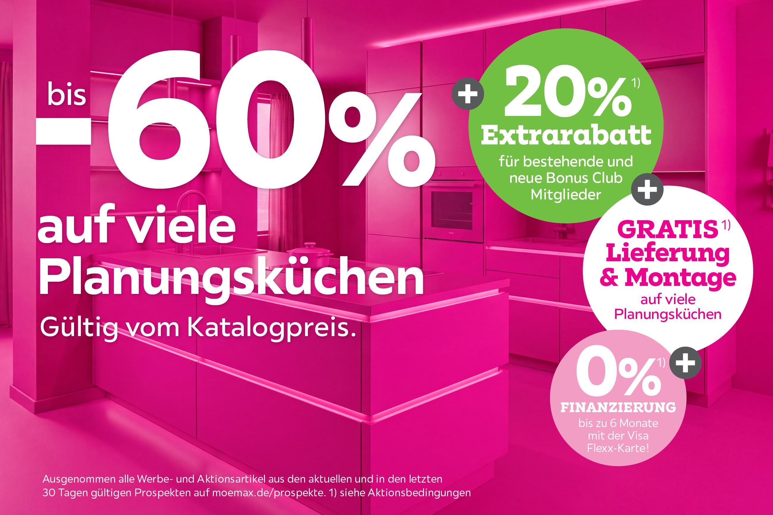 bis -60% auf viele Planungsküchen + 20% Extrarabatt für bestehende und neue Bonus Club Mitglieder + Gratis Lieferung und Montage auf viele Planungsküchen 