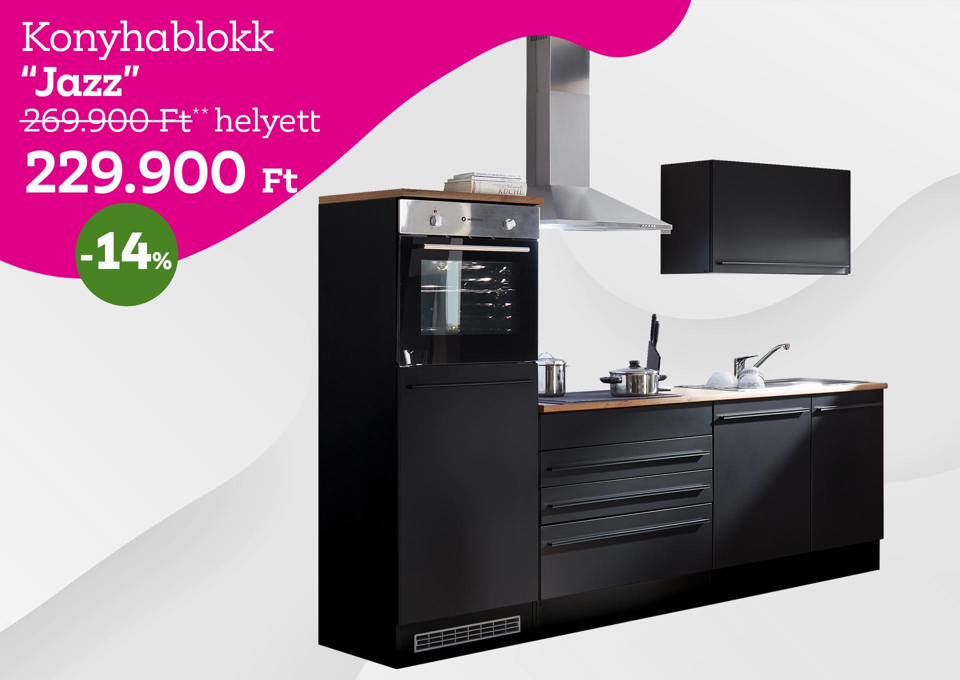 Konyhablokk Jazz 269900 Forint helyett 229900 Forint, kedvezmény mértéke 14%