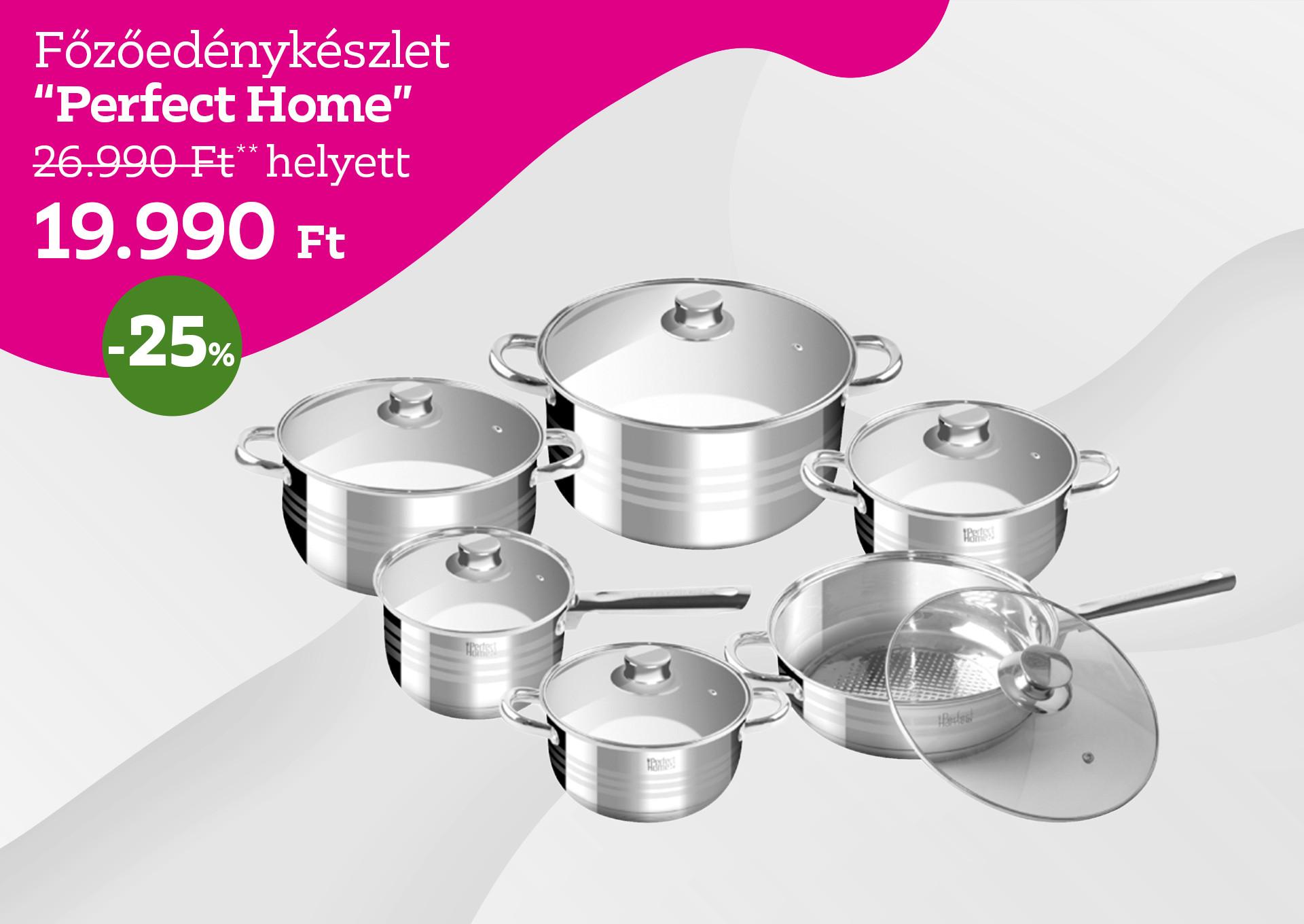 Főzőedénykészlet PERFECT HOME 26990 Forint helyett 19990 Forint, kedvezmény mértéke 25%