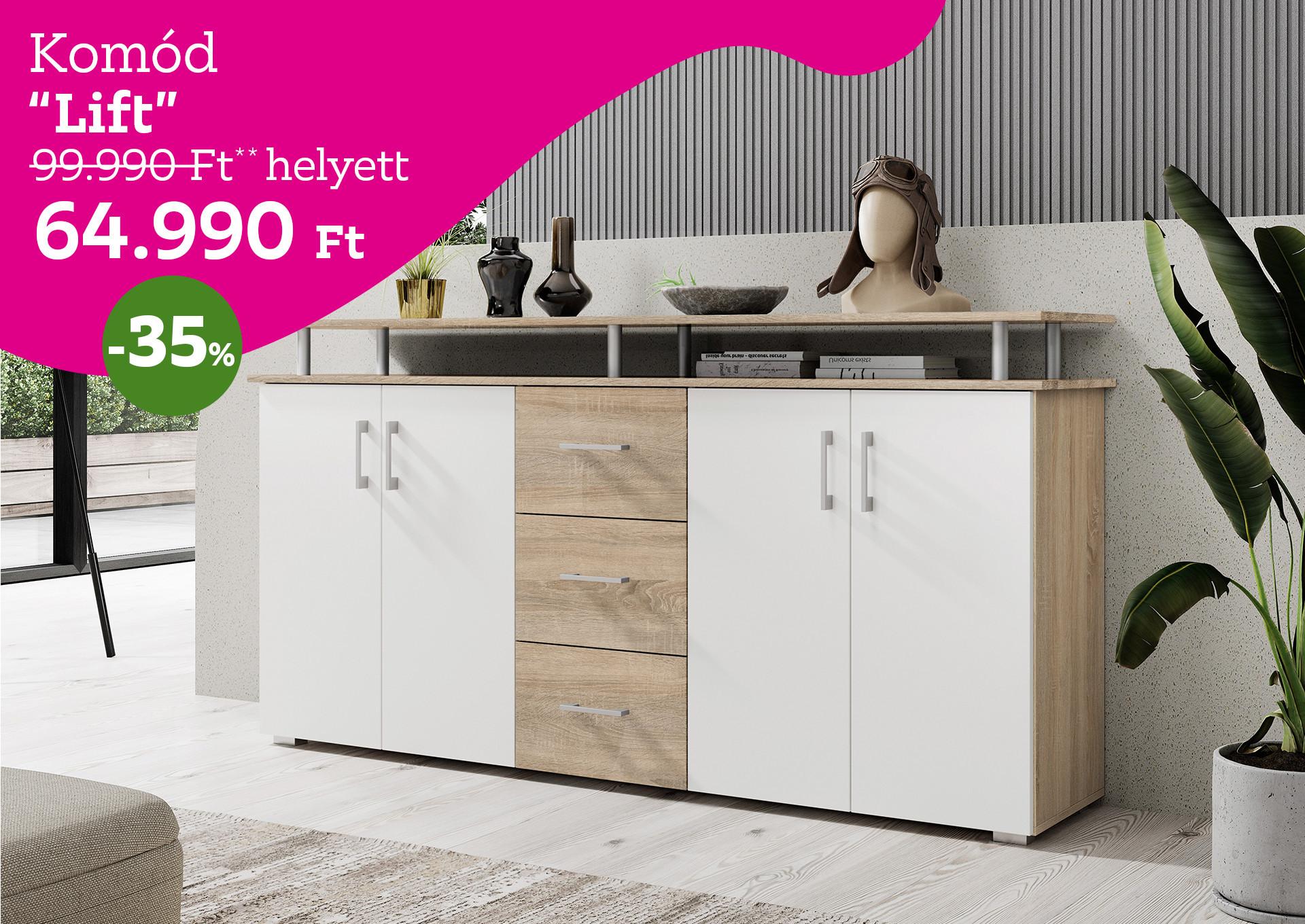 Komód LIFT 99990 Forint helyett 64990 Forint, kedvezmény mértéke 35%