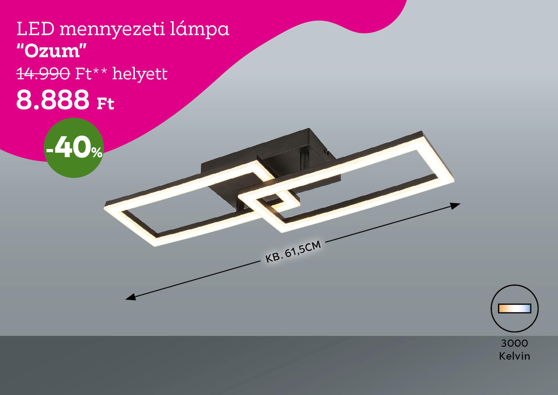 LED mennyezeti lámpa OZUM 14990 Forint helyett 8888 Forint, kedvezmény mértéke 40%