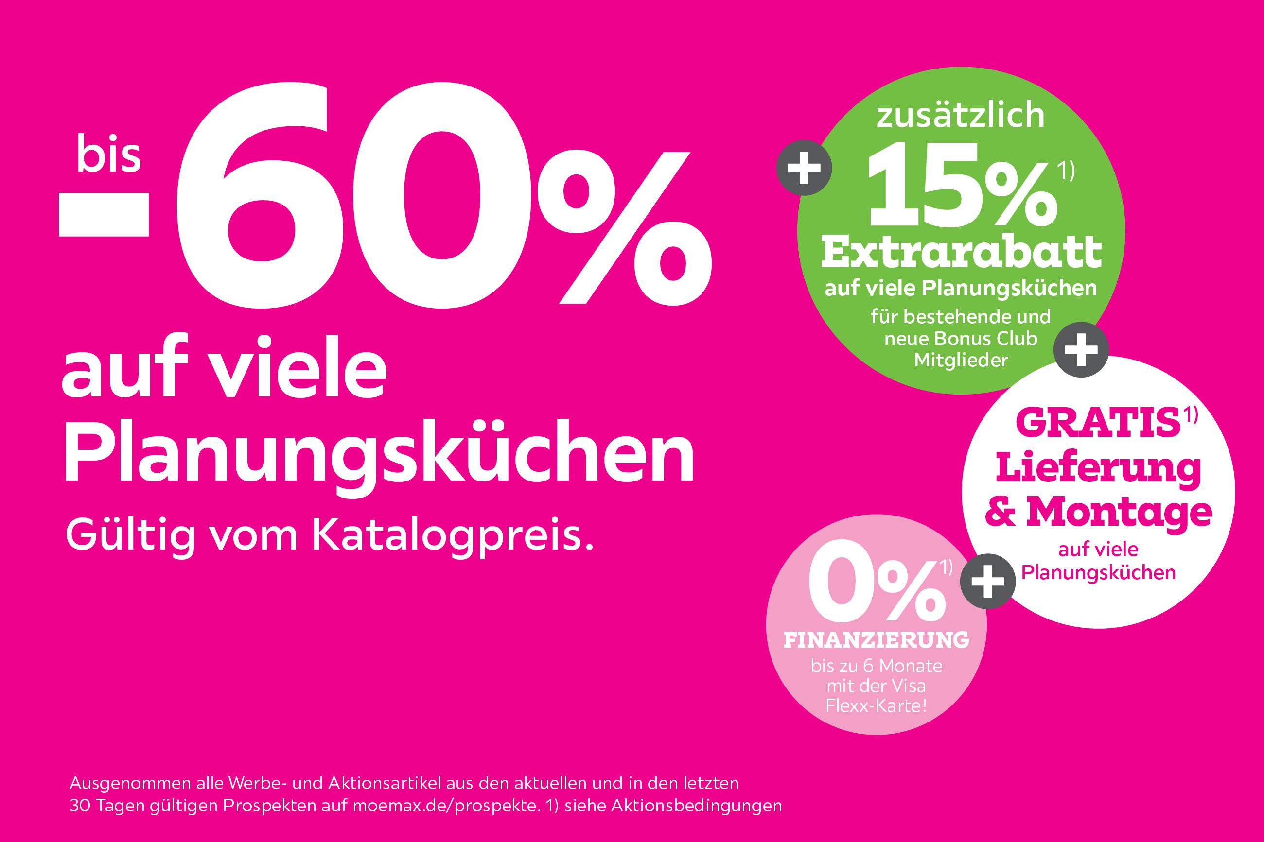bis -60% auf viele Planungsküchen + 15% Extrarabatt für bestehende und neue Bonus Club Mitglieder + Gratis Lieferung und Montage auf viele Planungsküchen