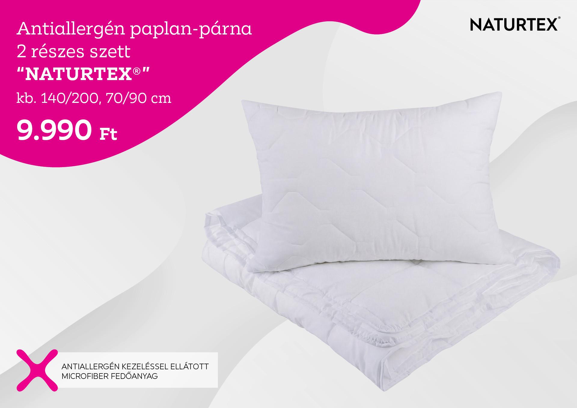 NATURTEX® Antiallergén paplan-párna 2 részes szett 9 990 Ft, kb. 140/200, 70/90cm, Naturtex logó, antiallergén kezeléssel ellátott microfiber fedőanyag