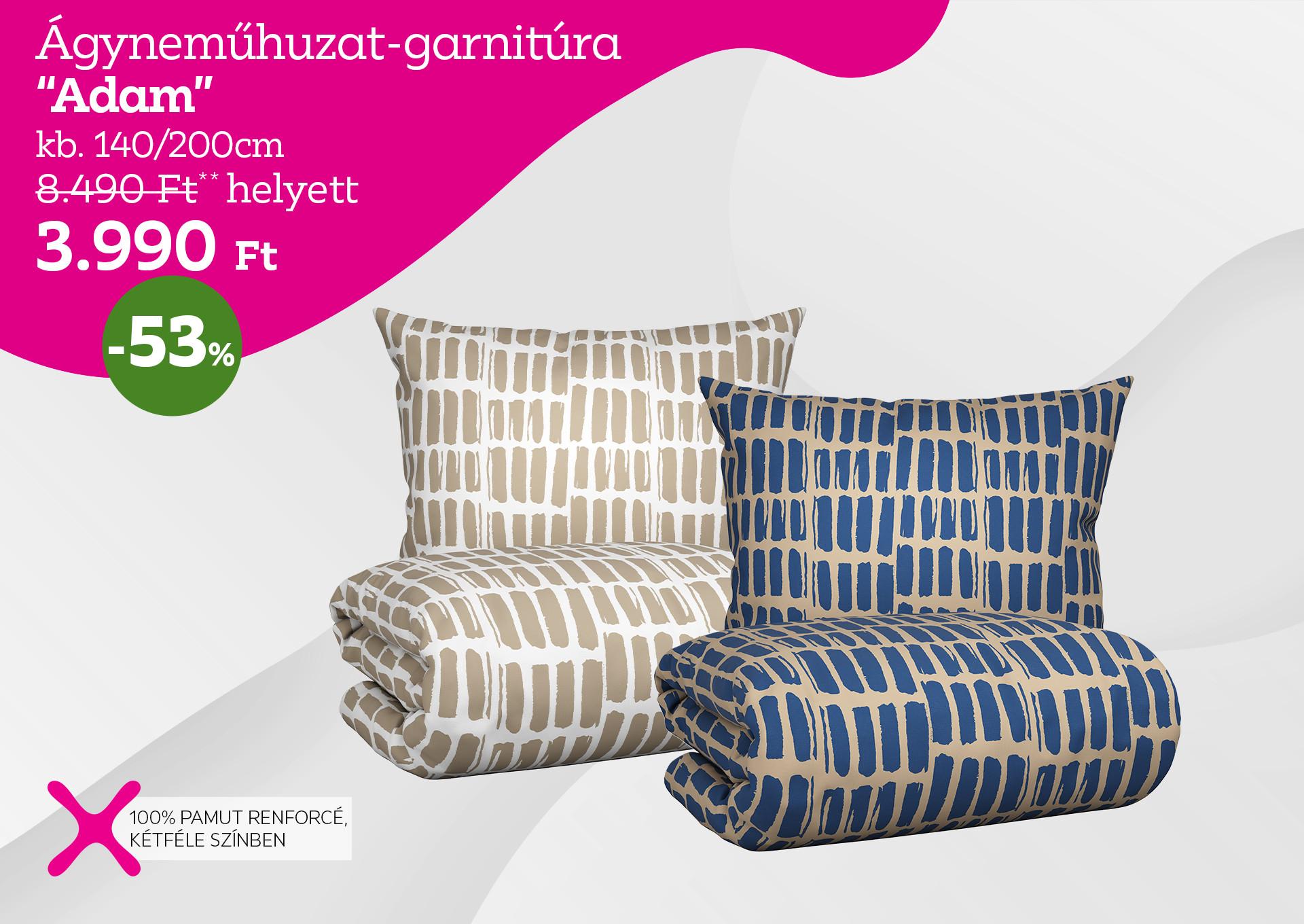 Ágyneműhuzat-garnitúra ADAM 8490 Forint helyett 3990 Forint, kedvezmény mértéke 53%