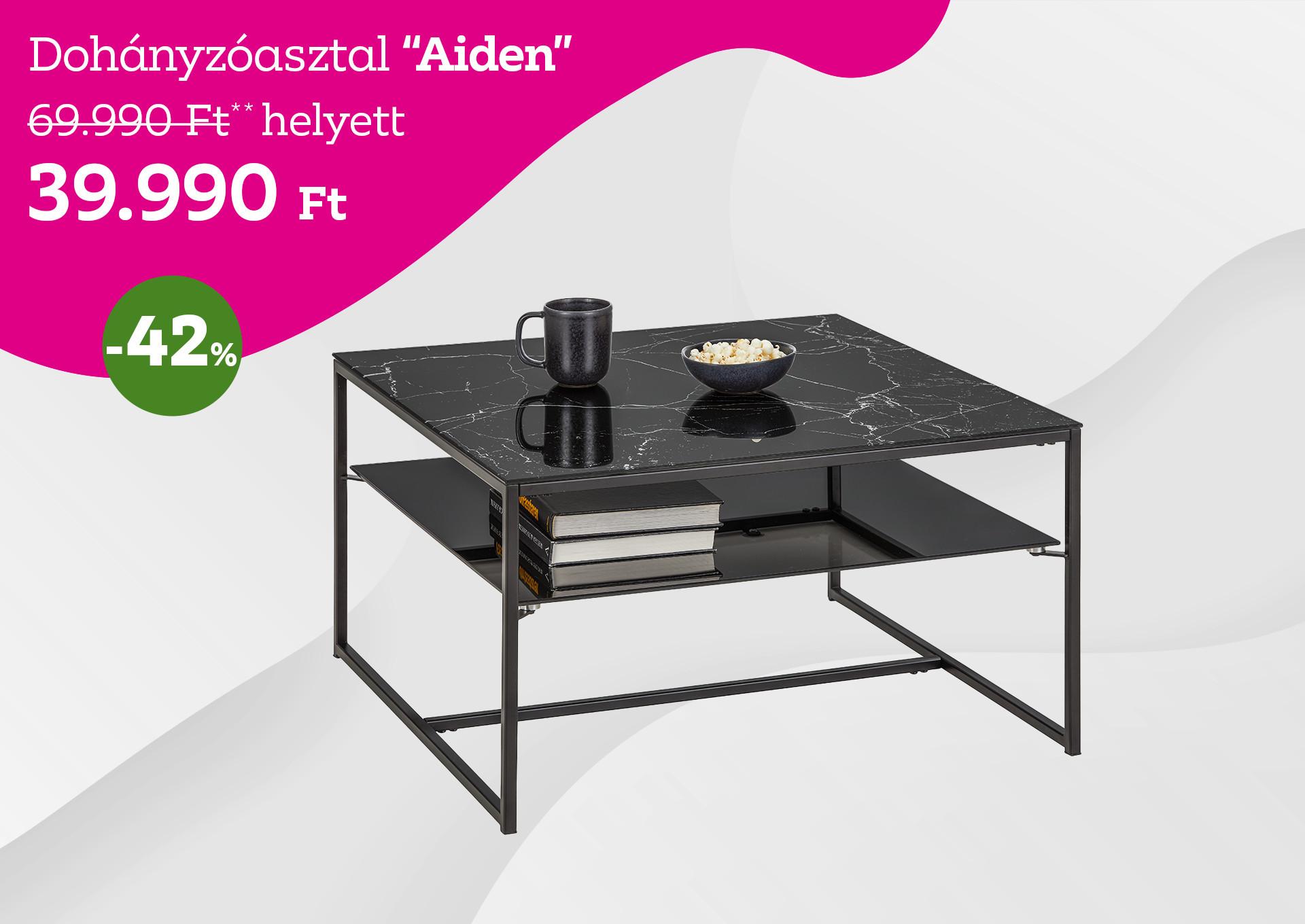 dohányzóasztal AIDEN 69990 Forint helyett 39990 Forint kedvezmény mértéke 42%