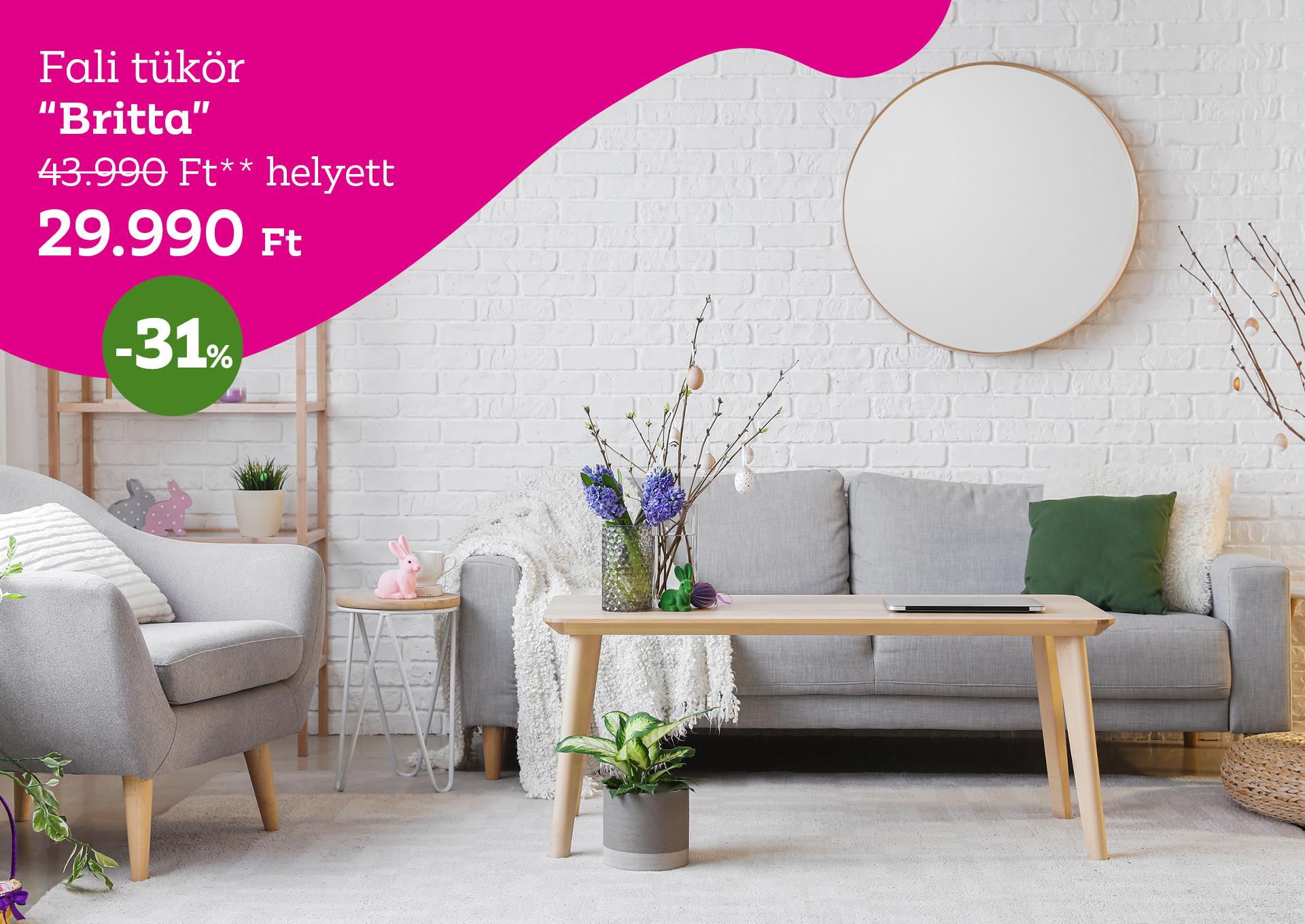 Fali tükör BRITTA 43990 Forint helyett 29990 Forint, kedvezmény mértéke 31%