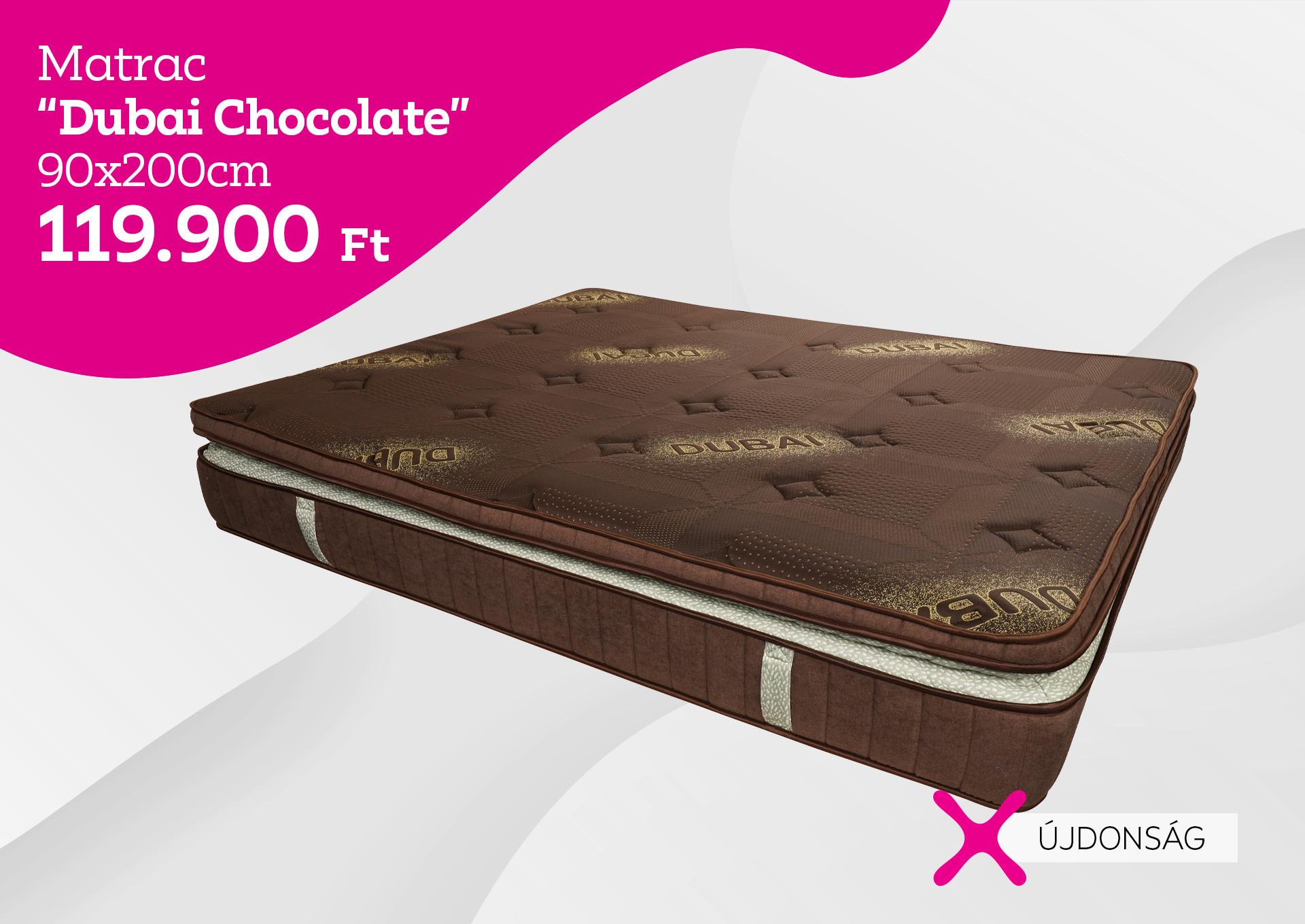 Matrac DUBAI CHOCOLATE 129900Forint helyett 119900Forint kedvezmény mértéke 07%