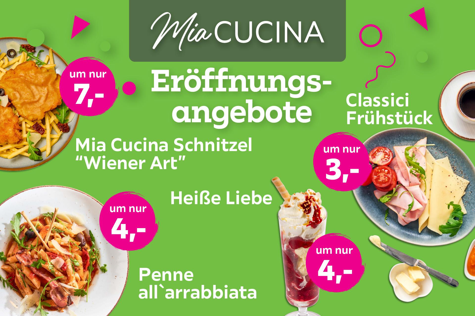 Mia Cucina Eröffnungsangebote