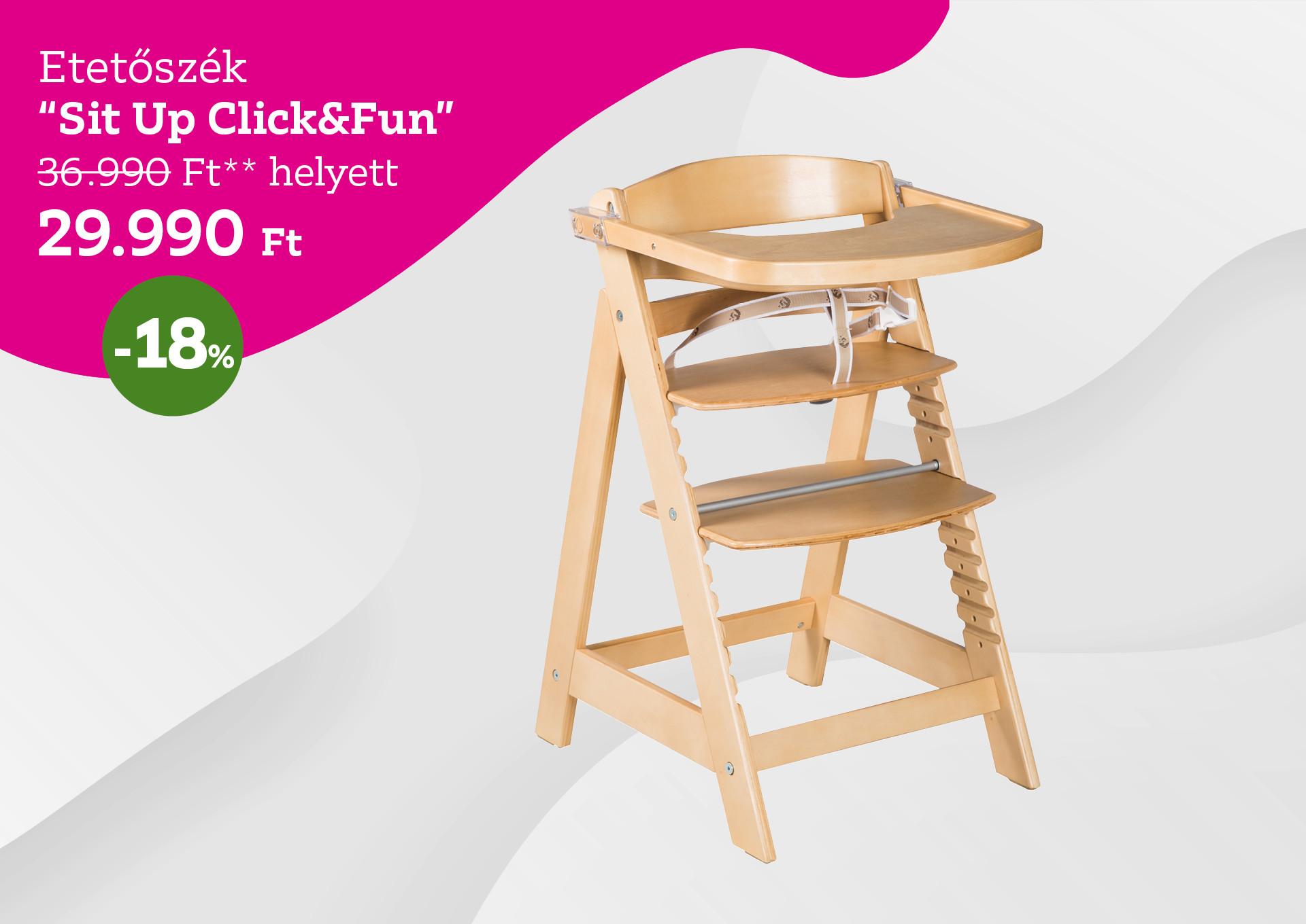Etetőszék  SIT UP CLICK&FUN 36990 Forint helyett 29990 Forint, kedvezmény mértéke 18%