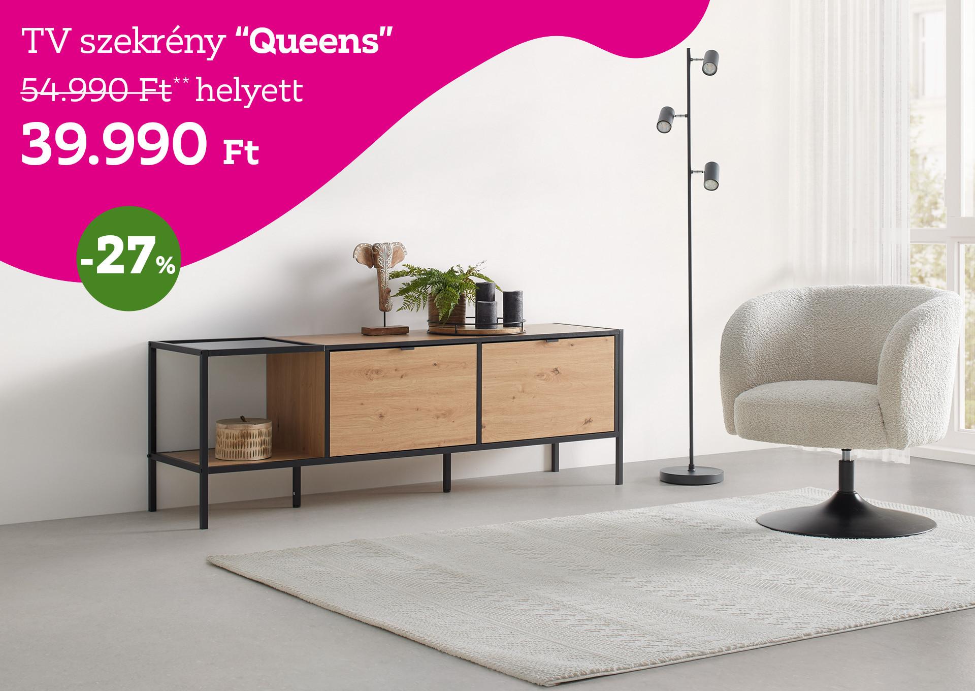 TV szekrény QUEENS 54990 Forint helyett 39990 Forint kedvezmény mértéke 27%