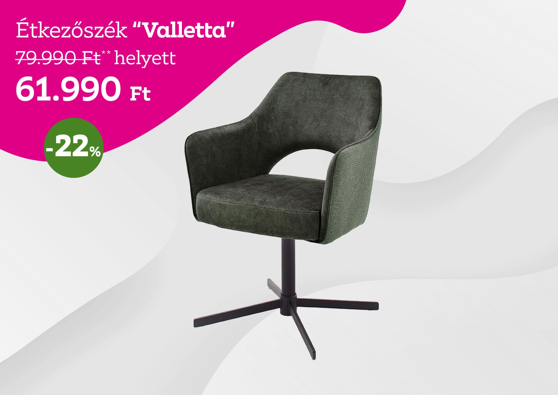 étkezőszék Valletta 79990 Forint helyett 61990 Forint, kedvezmény mértéke 22%